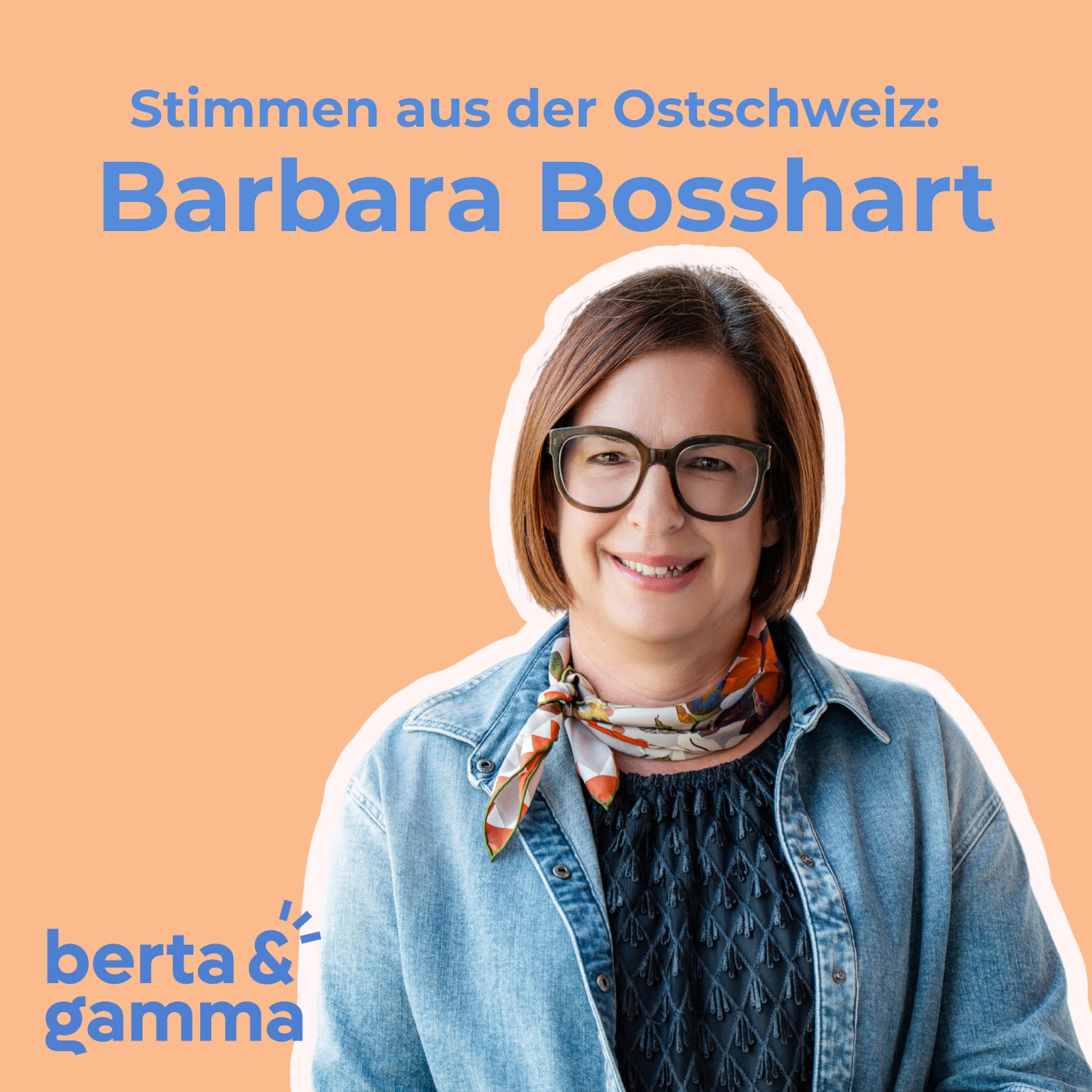 Folge 34: Barbara Bosshart - «Frauen müssen mehr machen und wagen. In den seltensten Situationen scheitert man!» episode artwork