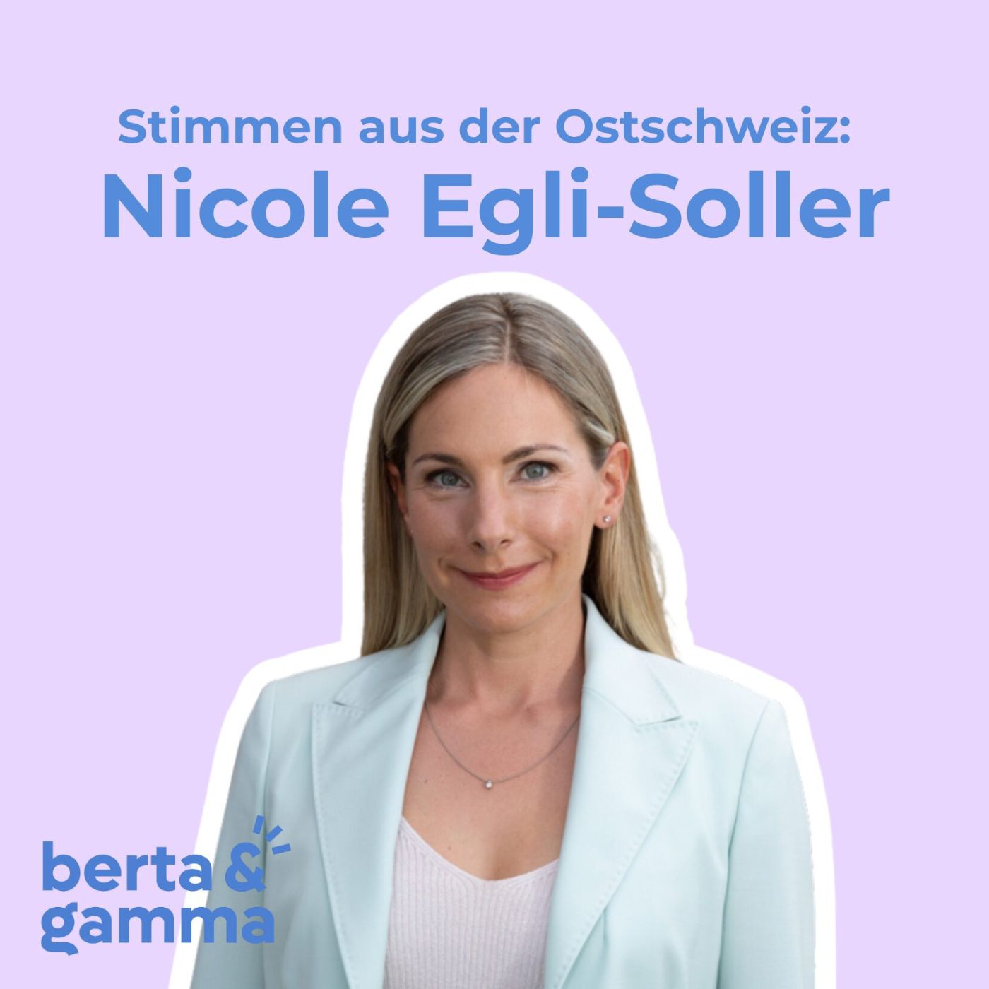 Folge 38 Nicole Egli-Soller: «Ich werde gerne ins kalte Wasser geworfen!» episode artwork