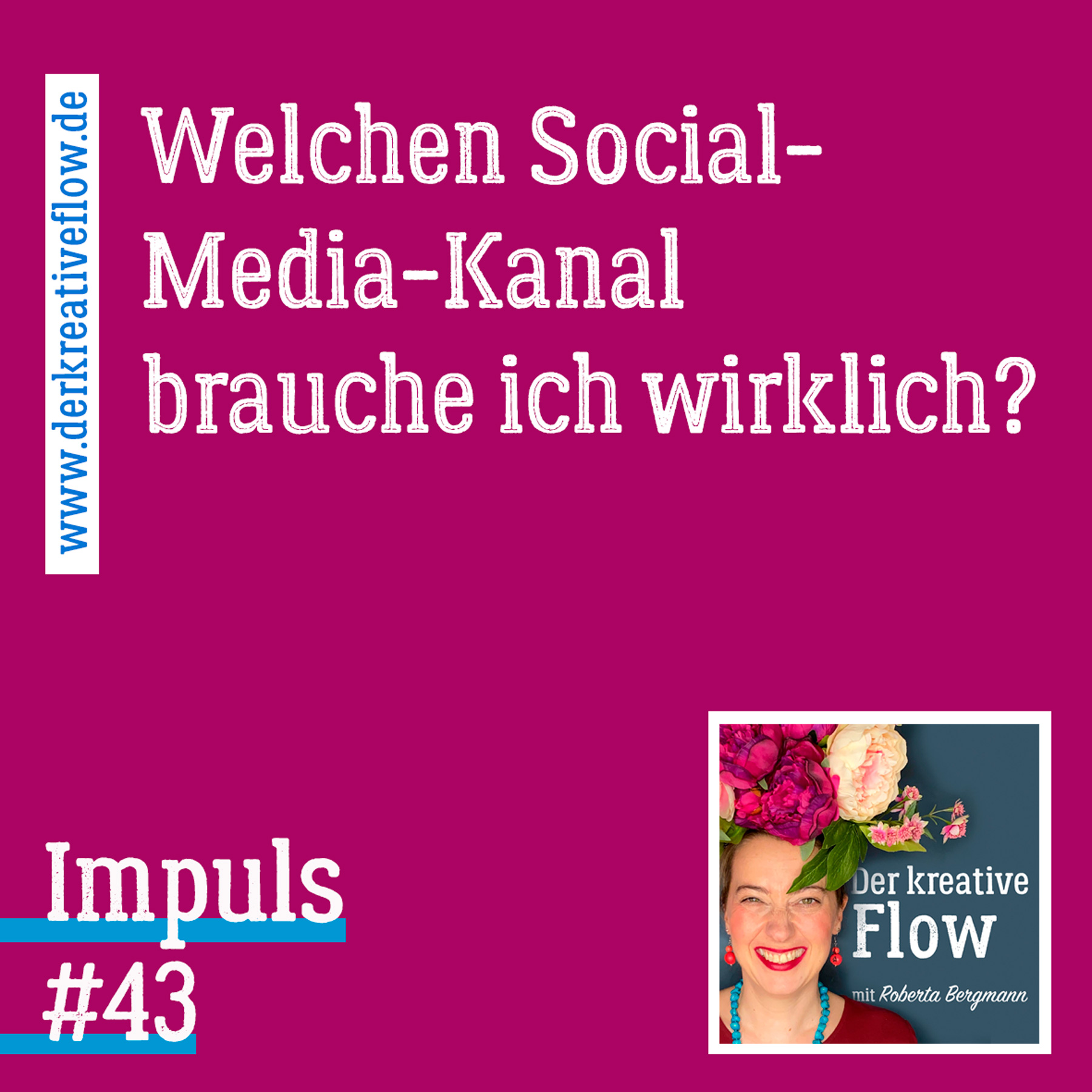 Impuls #043: Welchen Social-Media-Kanal brauche ich wirklich? episode artwork