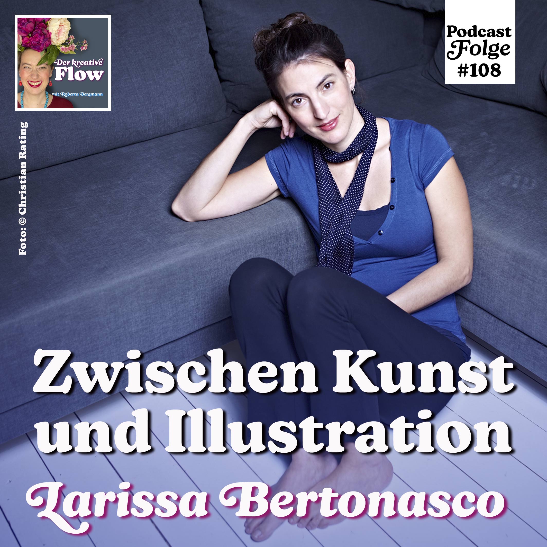 108. Zwischen Kunst und Illustration – Larissa Bertonasco im Interview episode artwork