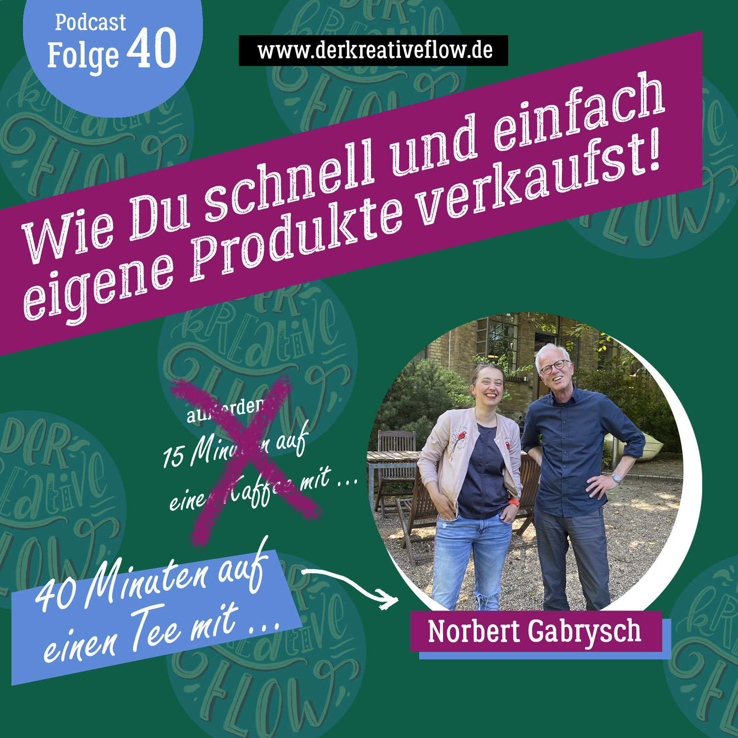 40. Wie Du schnell und einfach eigene Produkte verkaufst! episode artwork