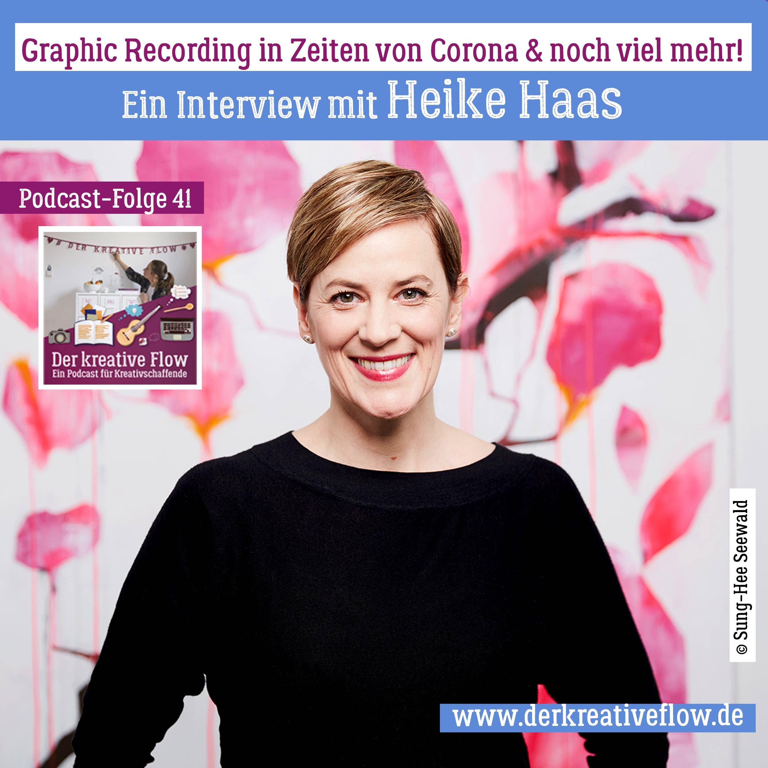 41. Graphic Recording in Zeiten von Corona & noch viel mehr – Ein Interview mit Heike Haas episode artwork