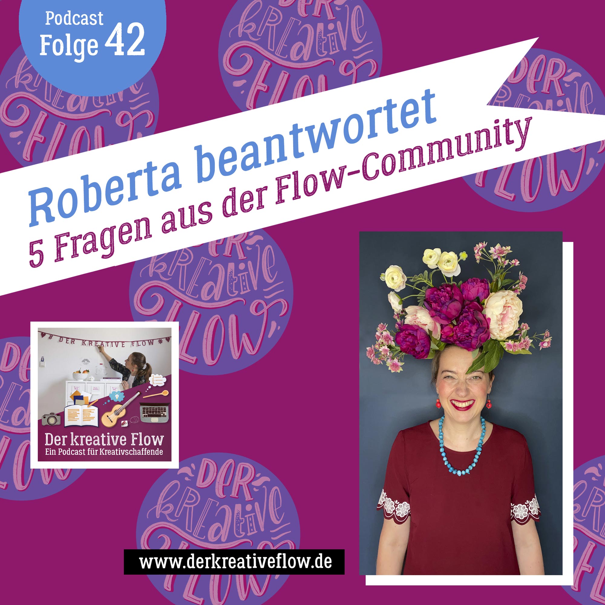 42. Roberta beantwortet 5 Fragen aus der Flow-Community episode artwork