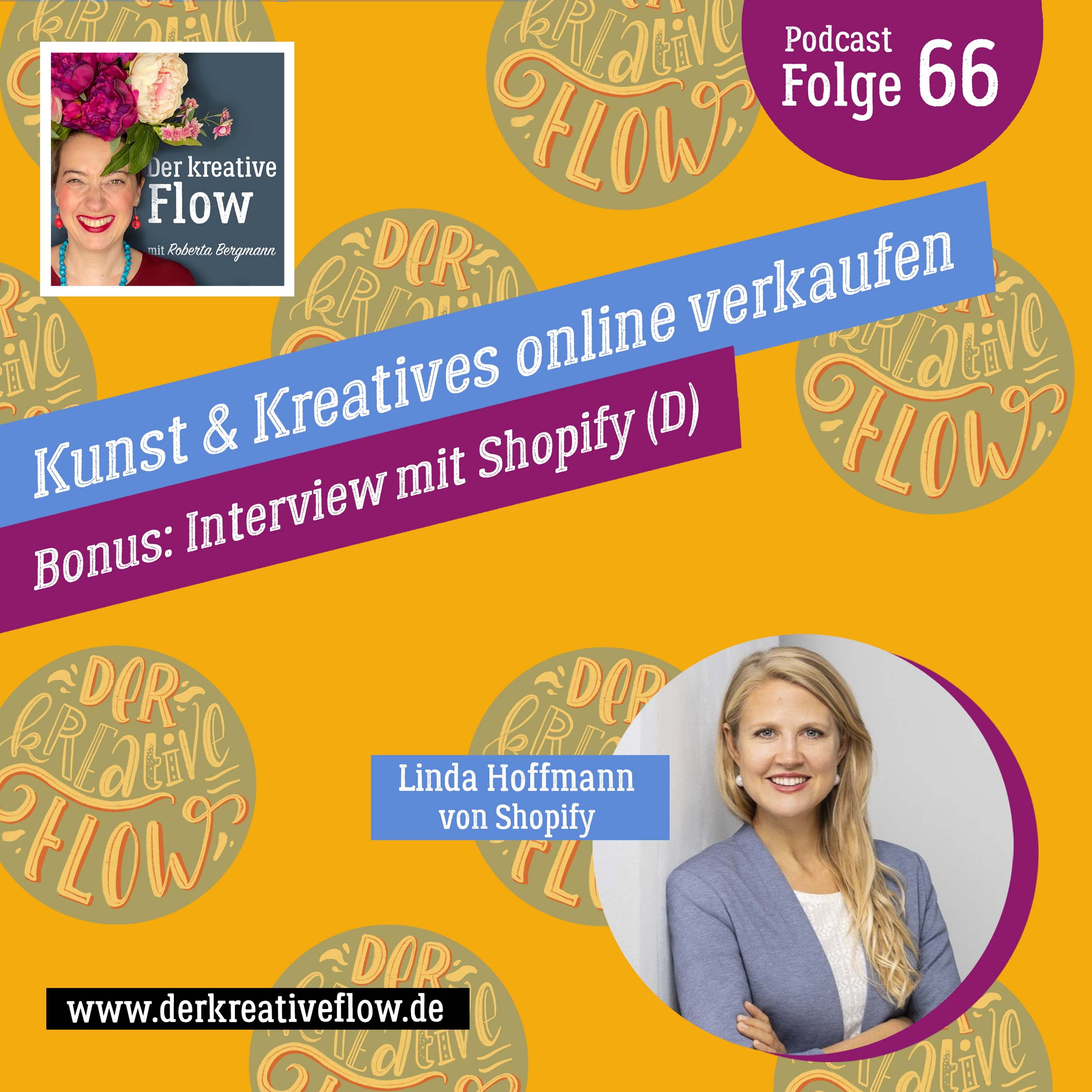 66. Kunst & Kreatives online verkaufen – Bonus: Interview mit Shopify (D) episode artwork