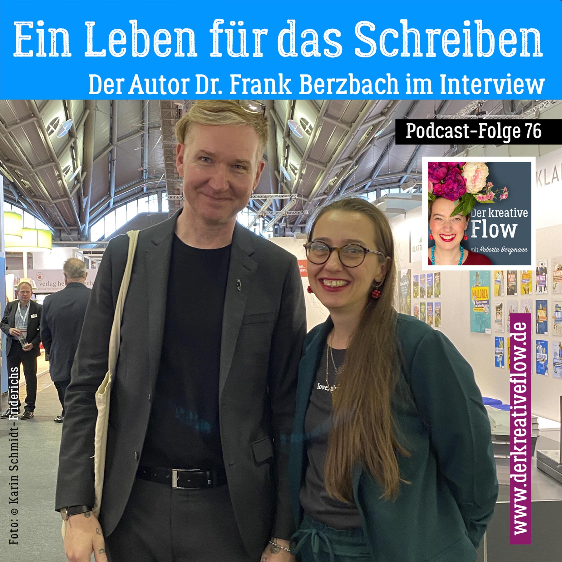 76. Ein Leben für das Schreiben – Der Autor Dr. Frank Berzbach im Interview episode artwork