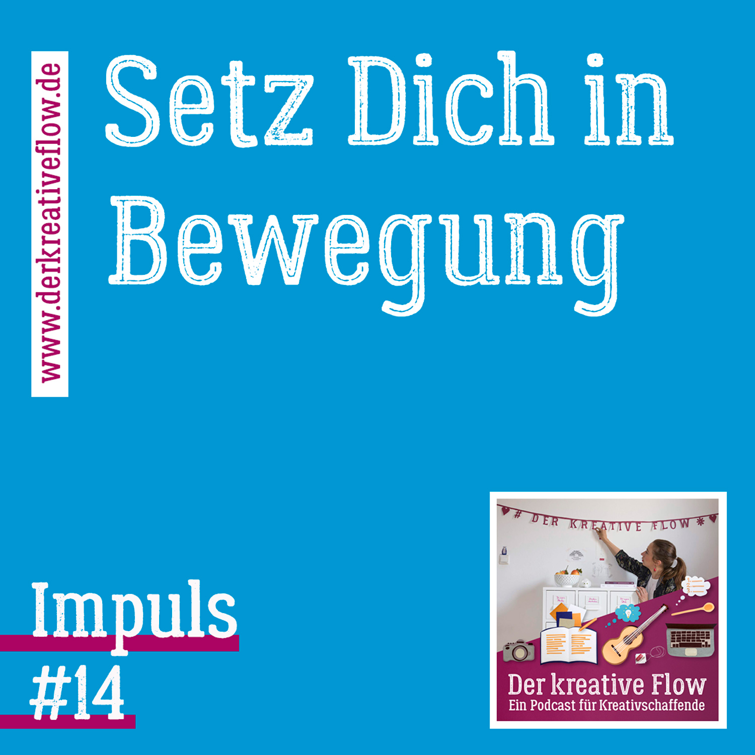Impuls #014: Setz Dich in Bewegung episode artwork