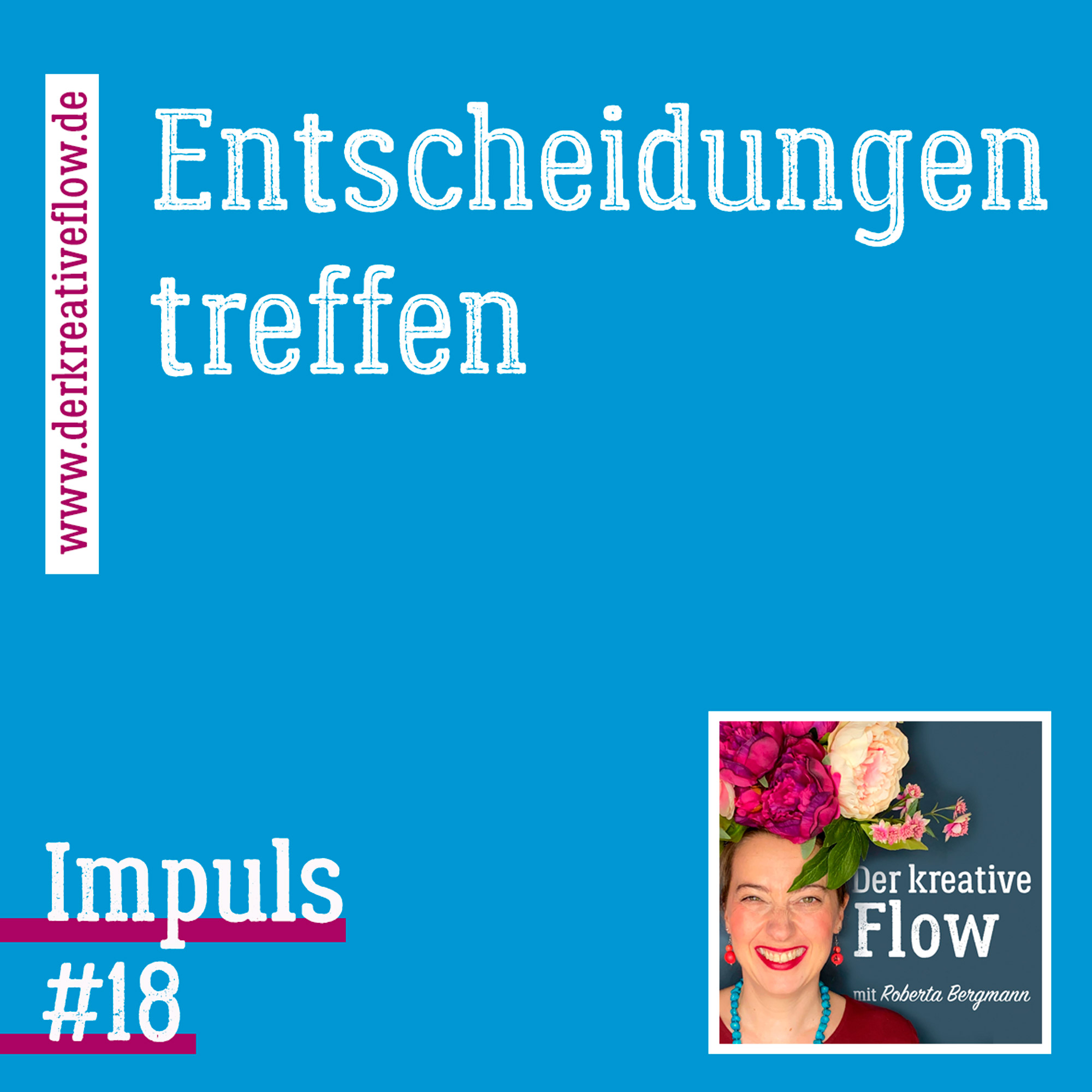 Impuls #018: Entscheidungen treffen episode artwork