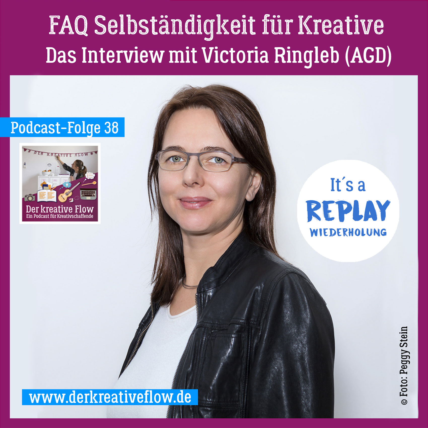 REPLAY: FAQ Selbständigkeit für Kreative – Das Interview mit Victoria Ringleb (AGD) (Wiederholung Folge 38) episode artwork