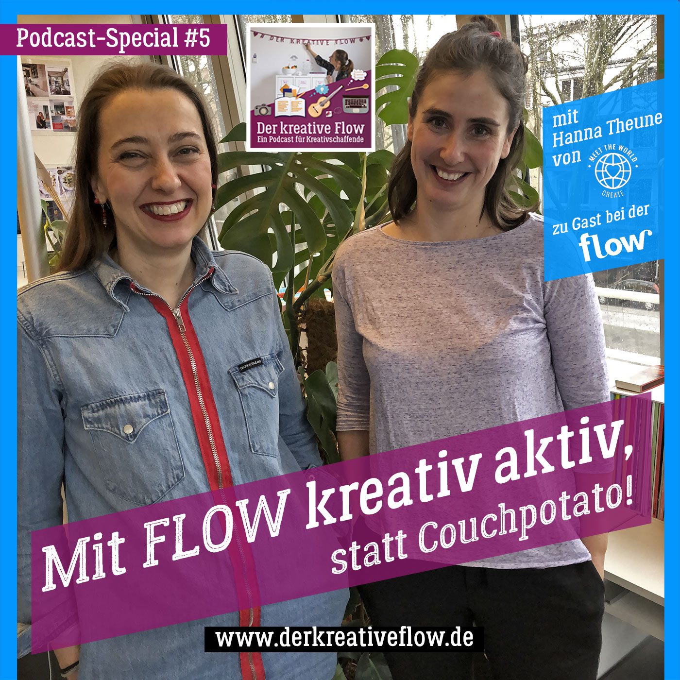 Special 05: Mit Flow kreativ aktiv, statt Couchpotato! episode artwork