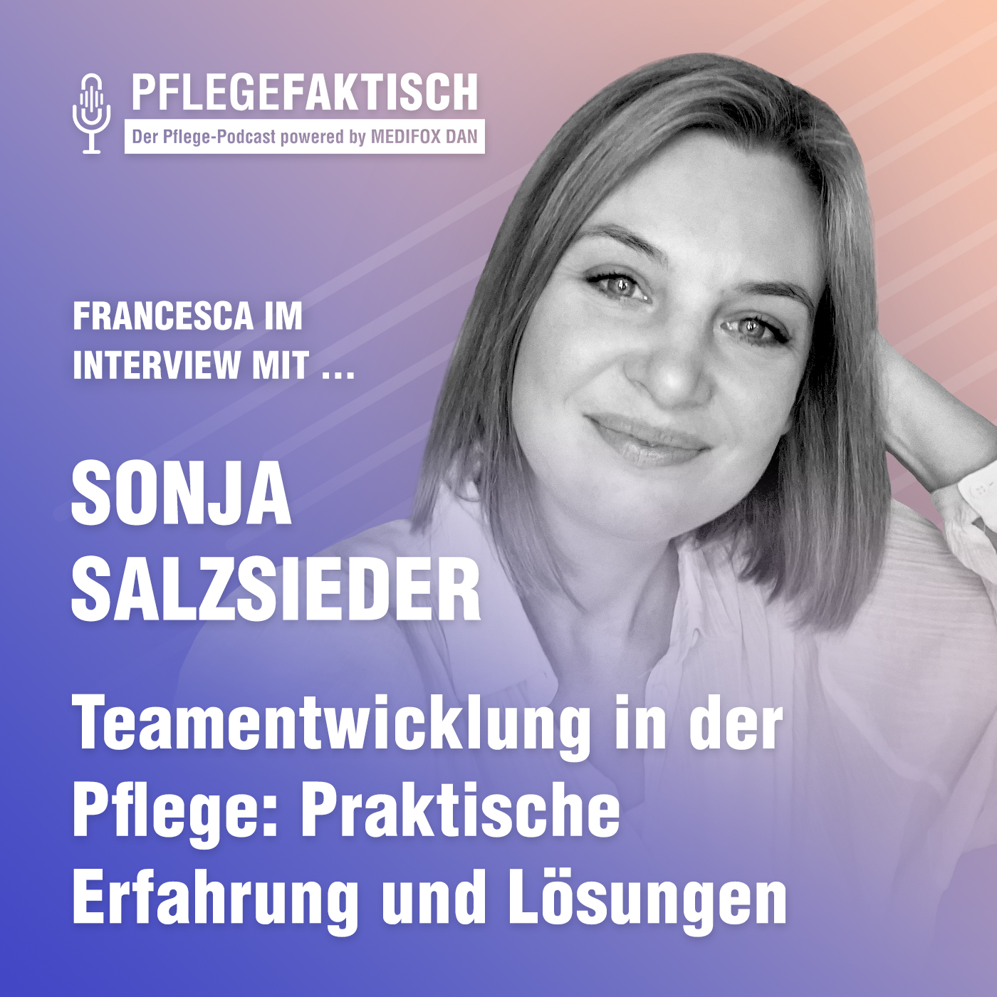 #244 Teamentwicklung in der Pflege: Praktische Erfahrung und Lösungen episode artwork