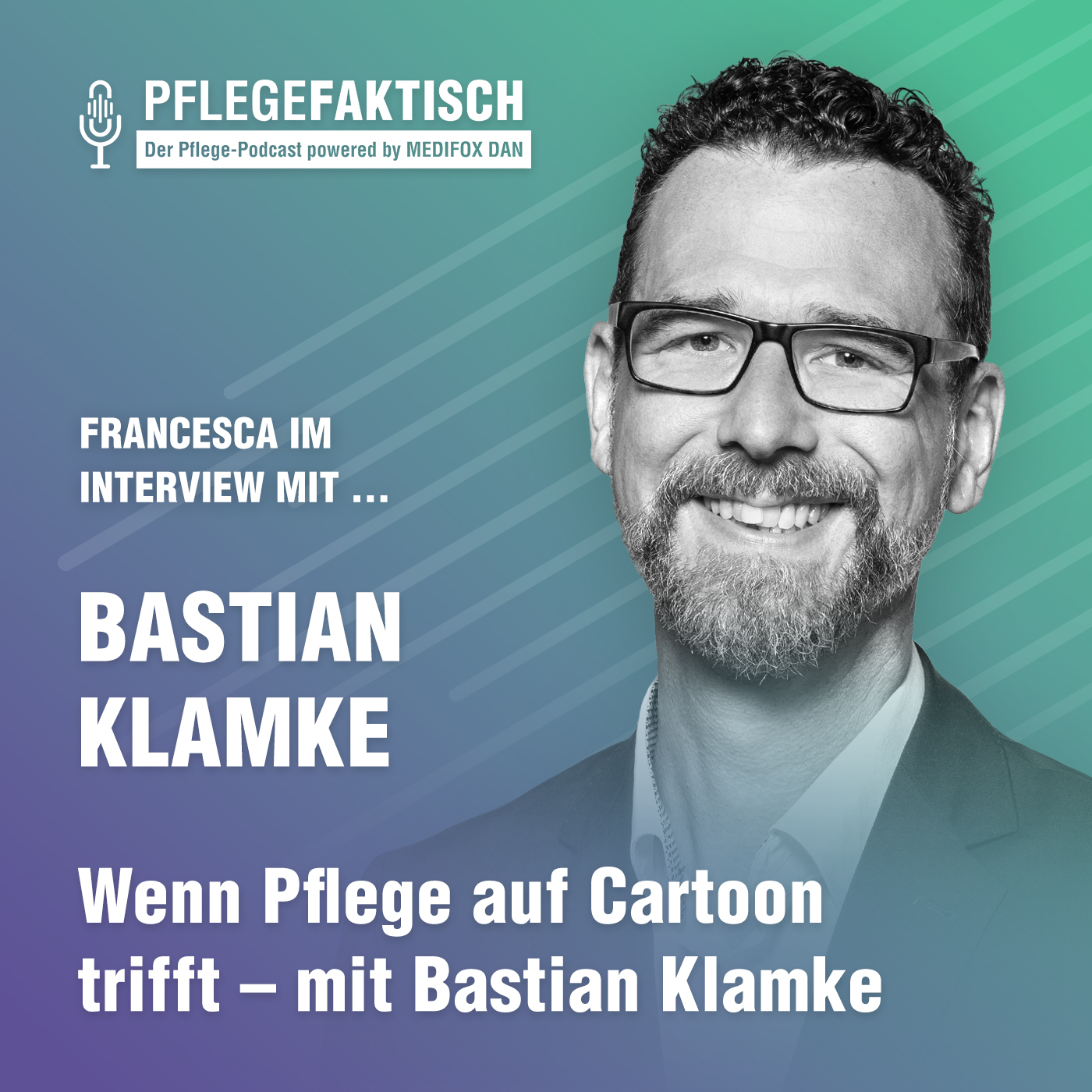 #257 Wenn Pflege auf Cartoon trifft – mit Bastian Klamke episode artwork