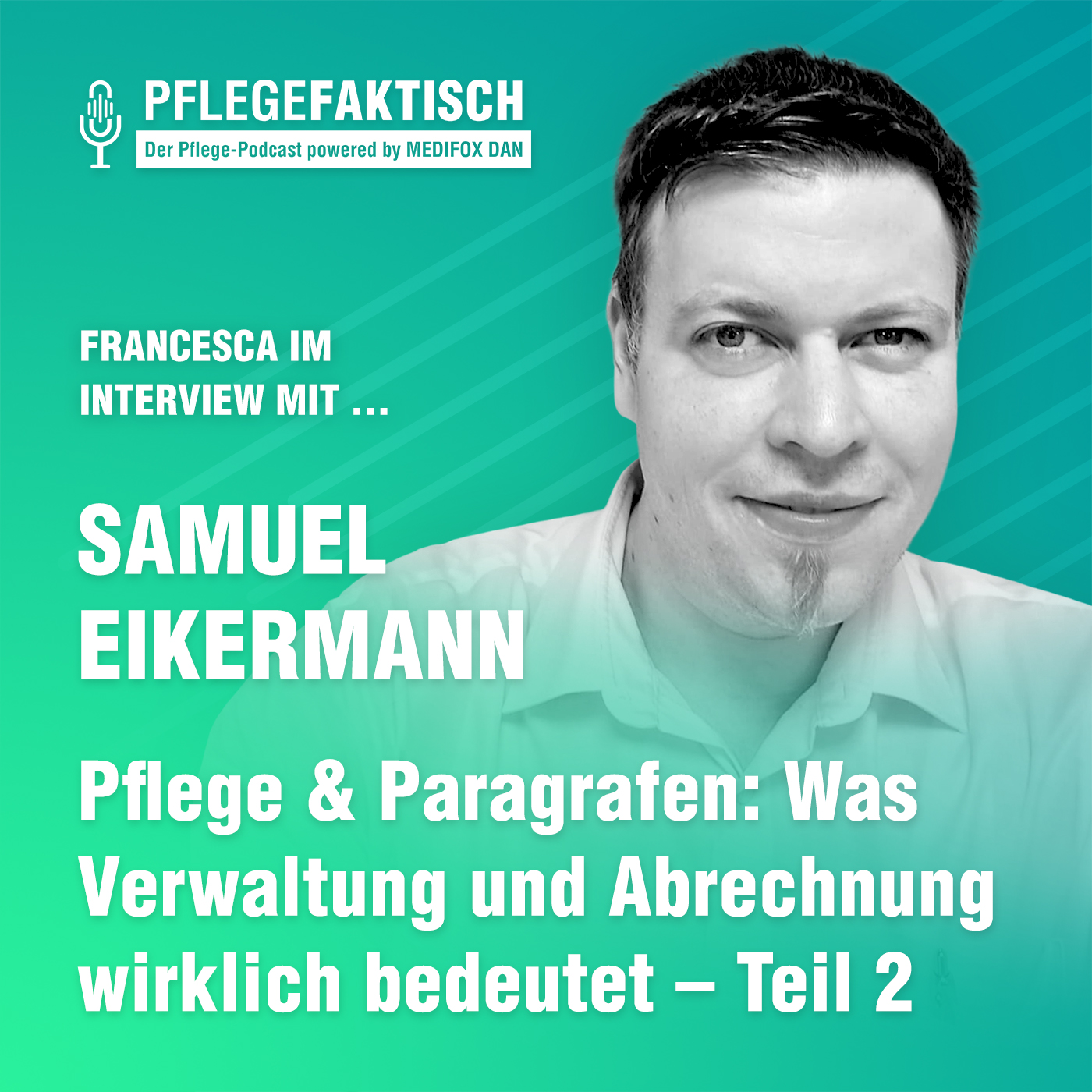 #239 Pflege & Paragrafen: Was Verwaltung und Abrechnung wirklich bedeutet - Teil 2 episode artwork