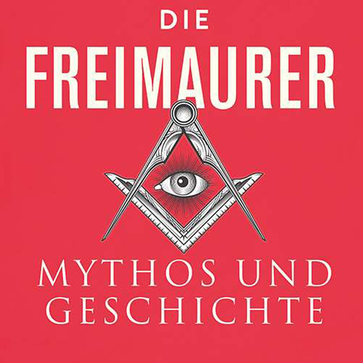 Die Freimaurer. Mythos und Geschichte episode artwork