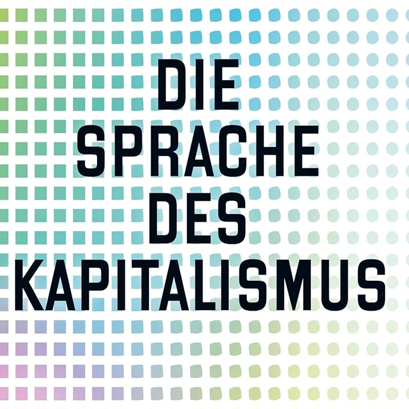 Die Sprache des Kapitalismus episode artwork
