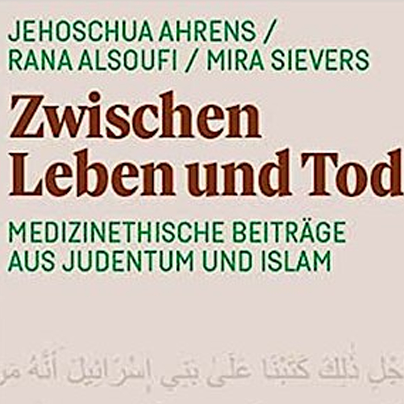 Zwischen Leben und Tod. Medizinethik in Judentum und Islam episode artwork