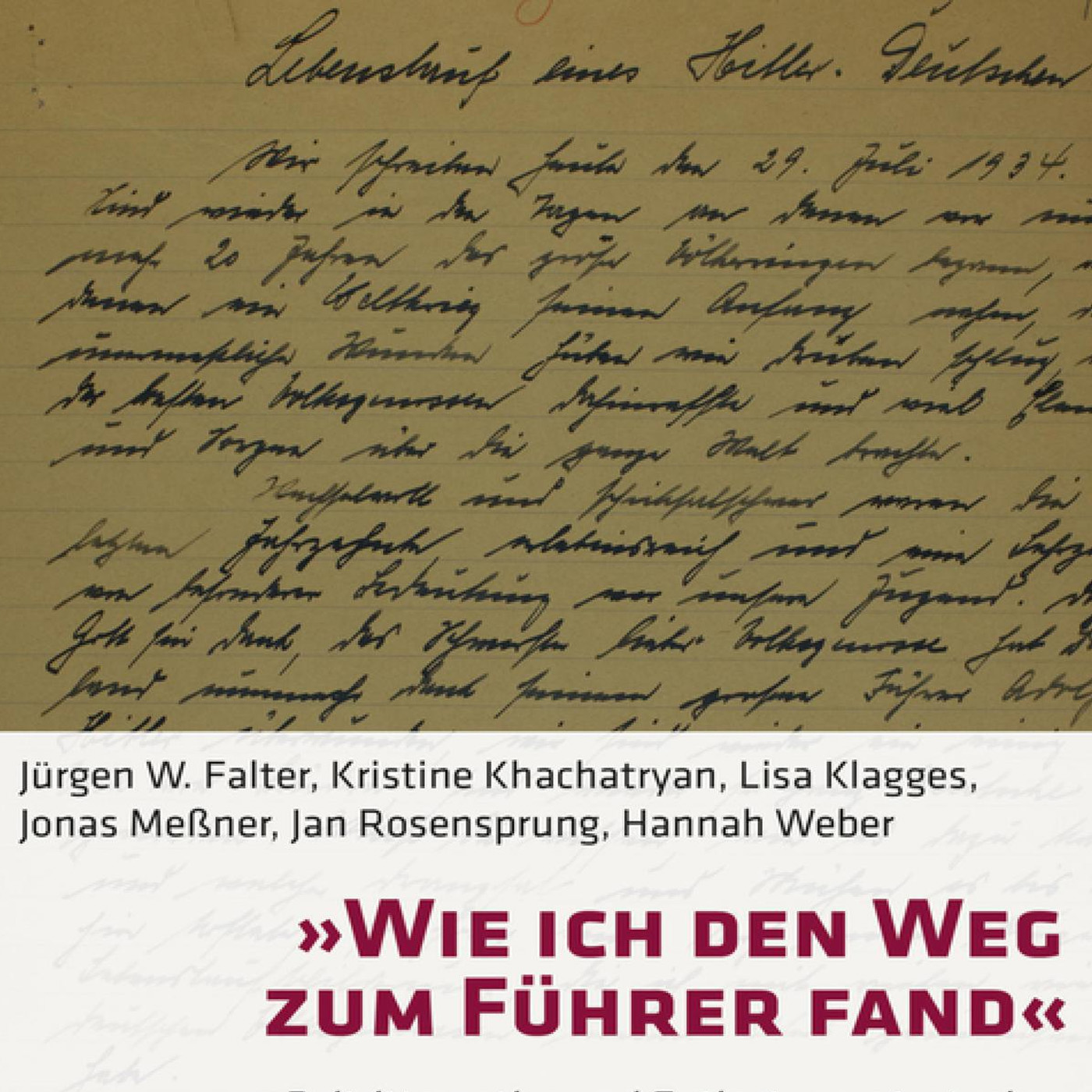 „Wie ich den Weg zum Führer fand“ - Beitrittsmotive und Entlastungsstrategien episode artwork