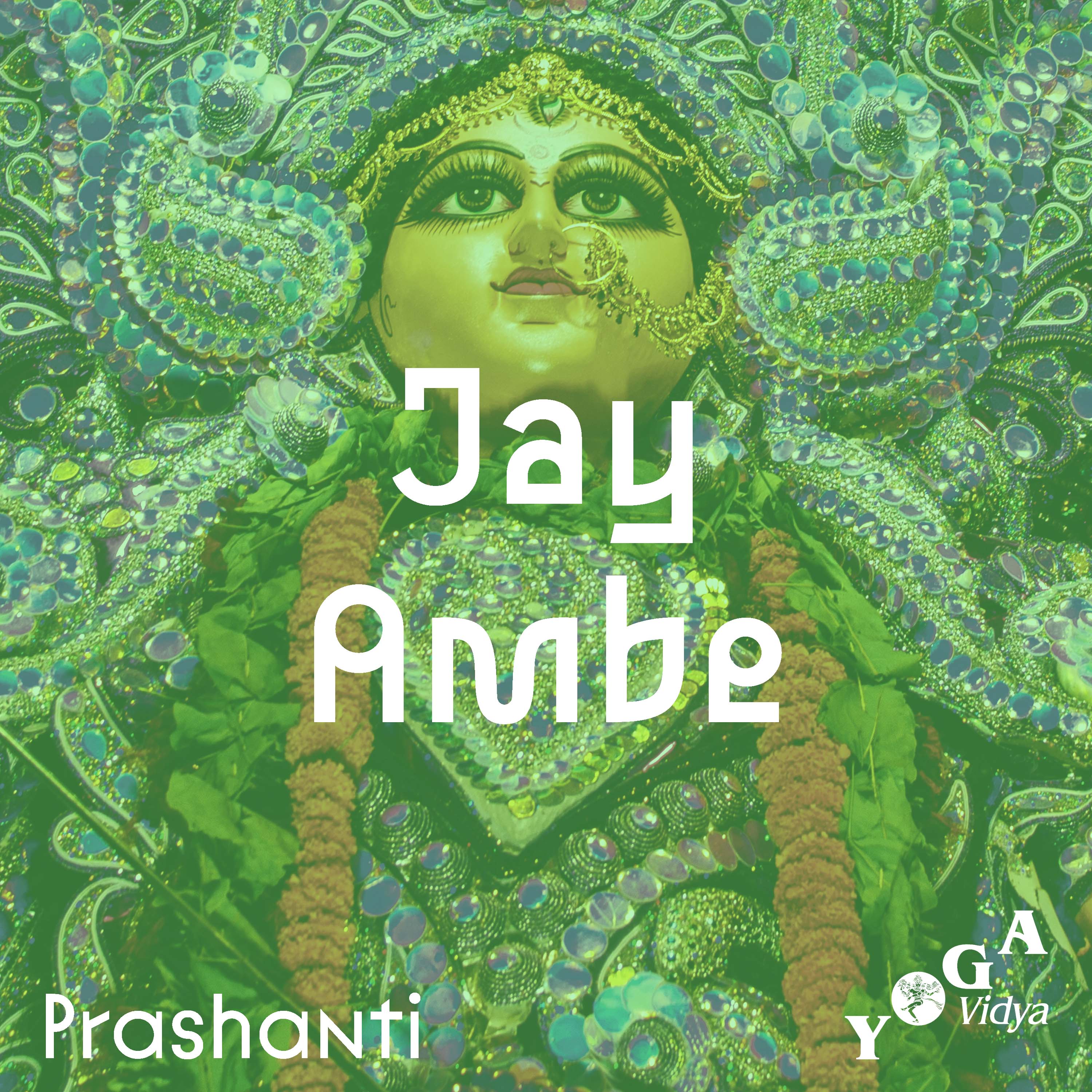 Jay ambe by Prashanti Chanting episode artwork