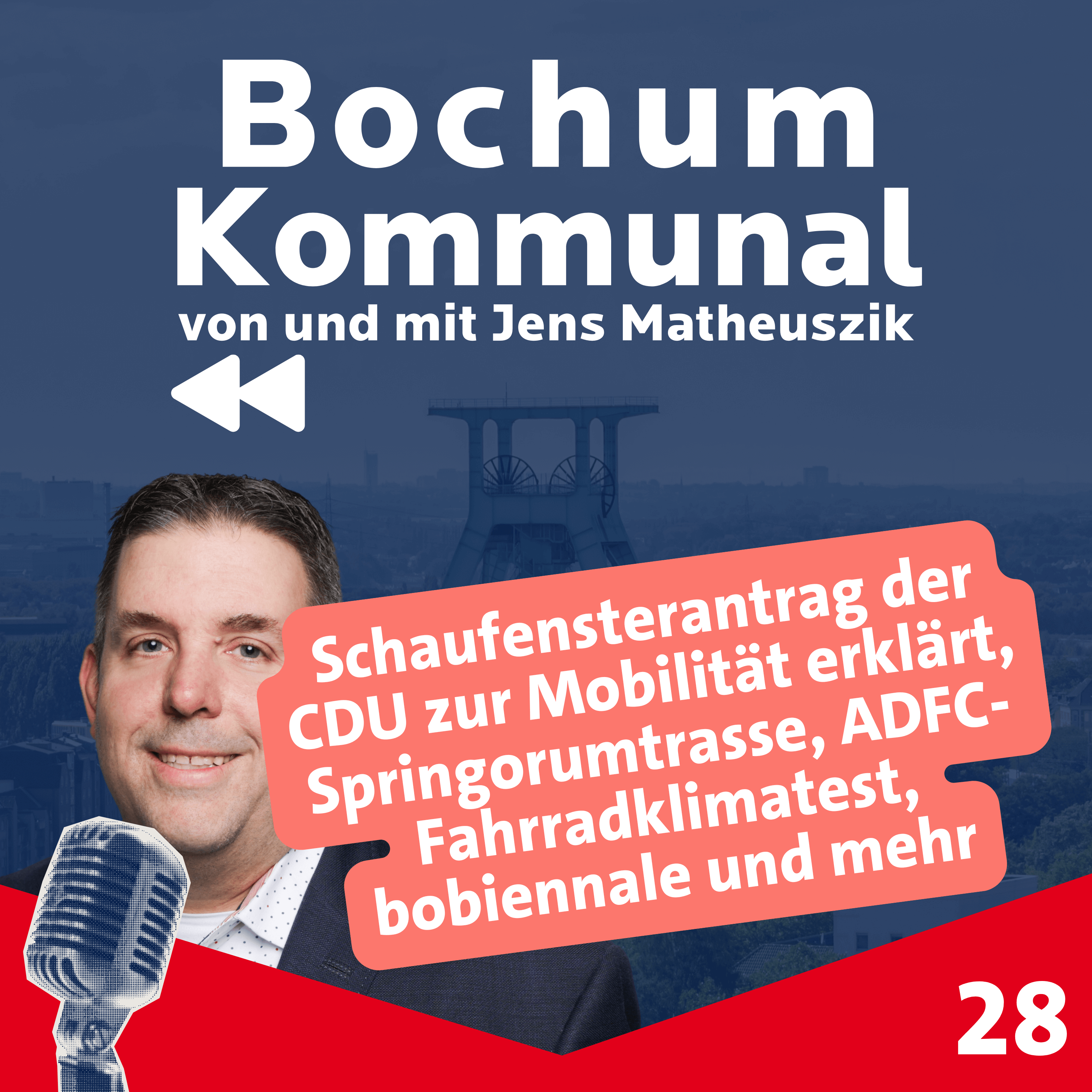 Bochum-Kommunal Episode 28: Schaufensterantrag der CDU zur Mobiltät, Springorumtrasse, Fahrradklimatest, bobiennale und mehr episode artwork
