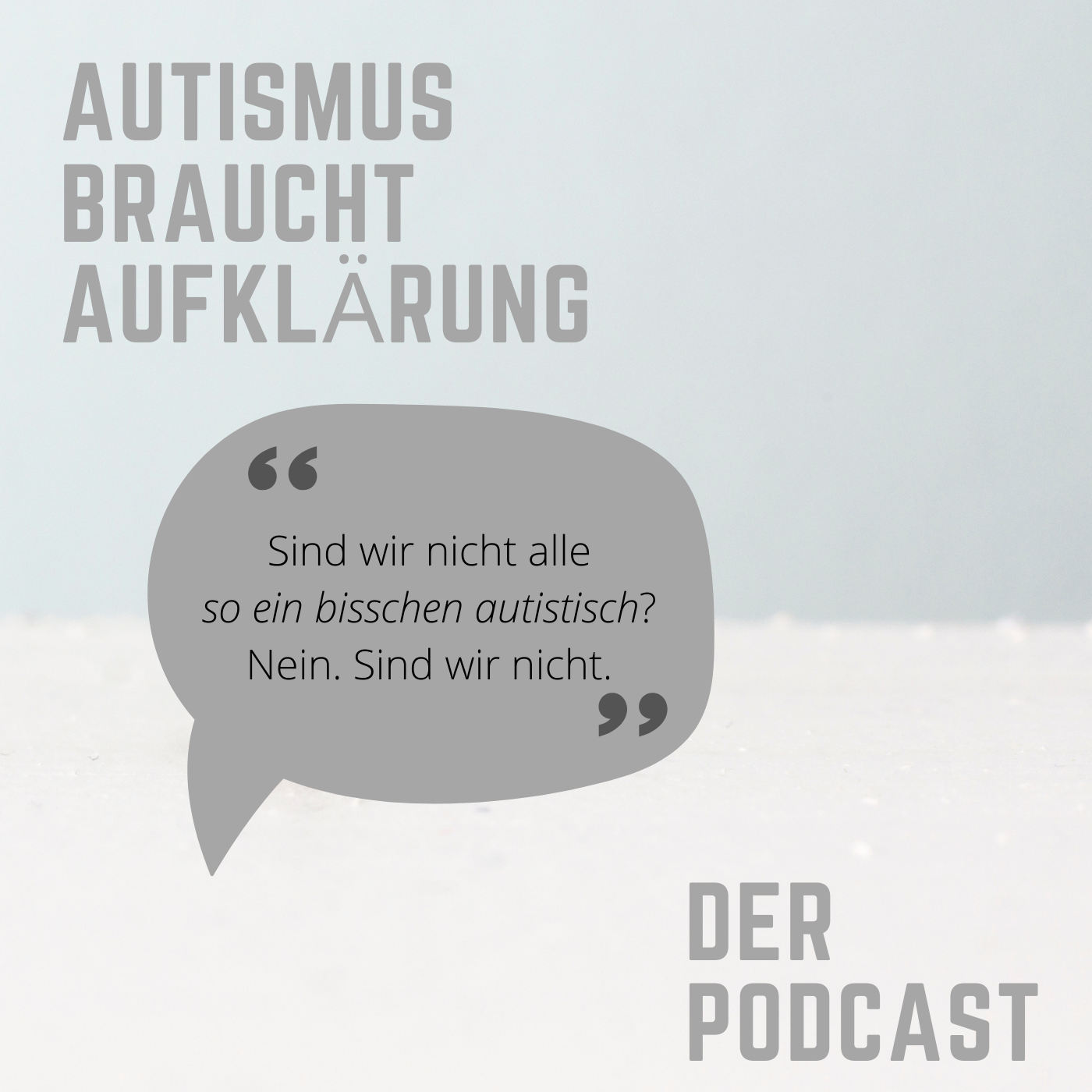 Sind wir nicht alle "so ein bisschen autistisch?" episode artwork