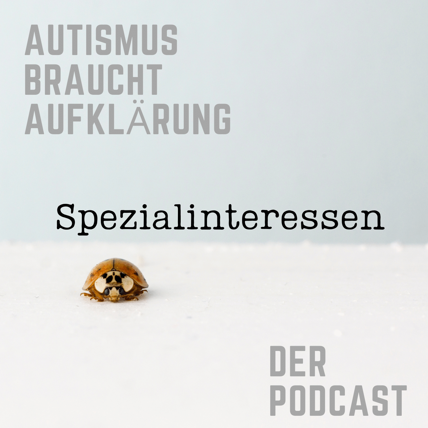 Alles kann spannend und gleichzeitig beruhigend sein: Spezialinteressen episode artwork