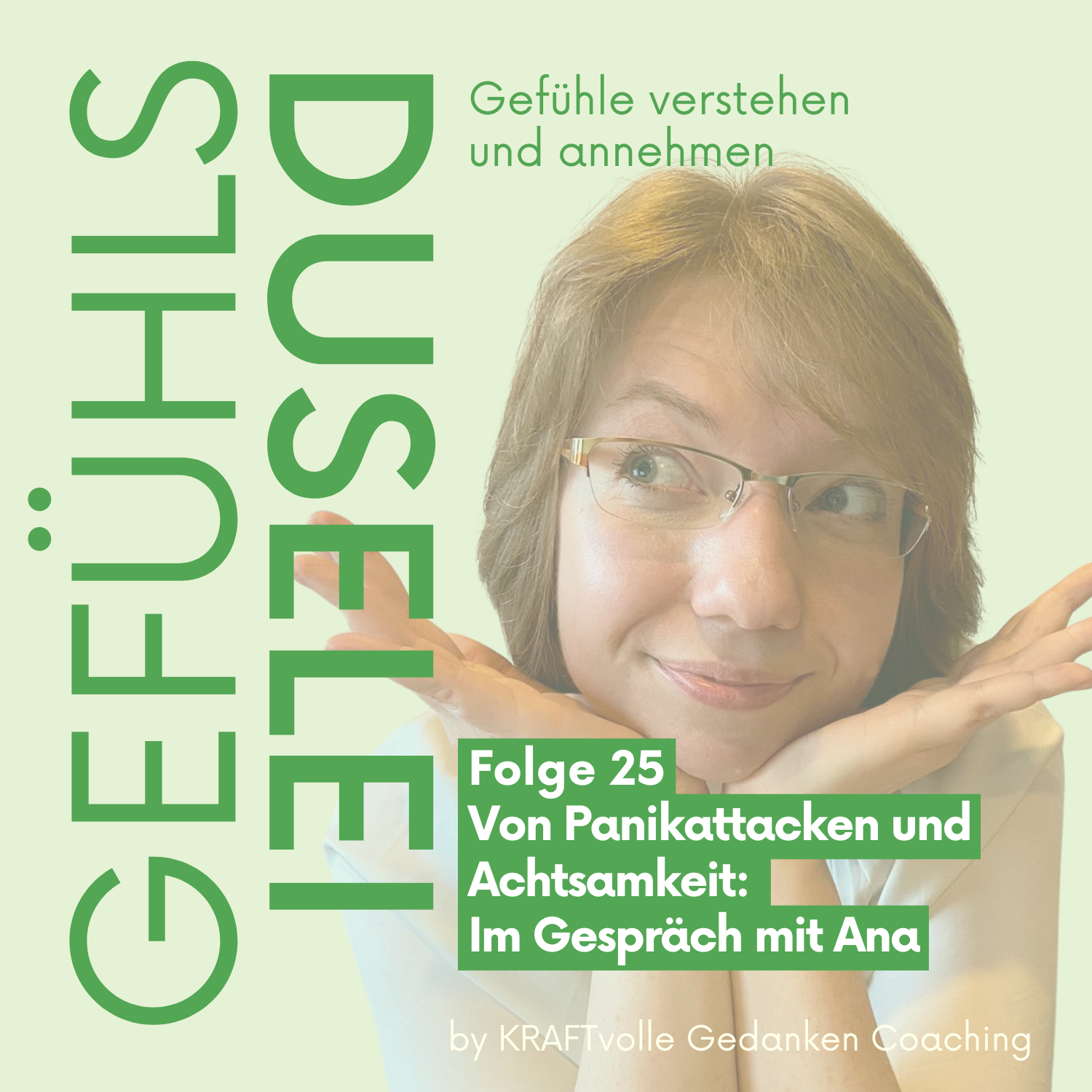 Folge 25 – Von Panikattacken und Achtsamkeit: Im Gespräch mit Ana episode artwork