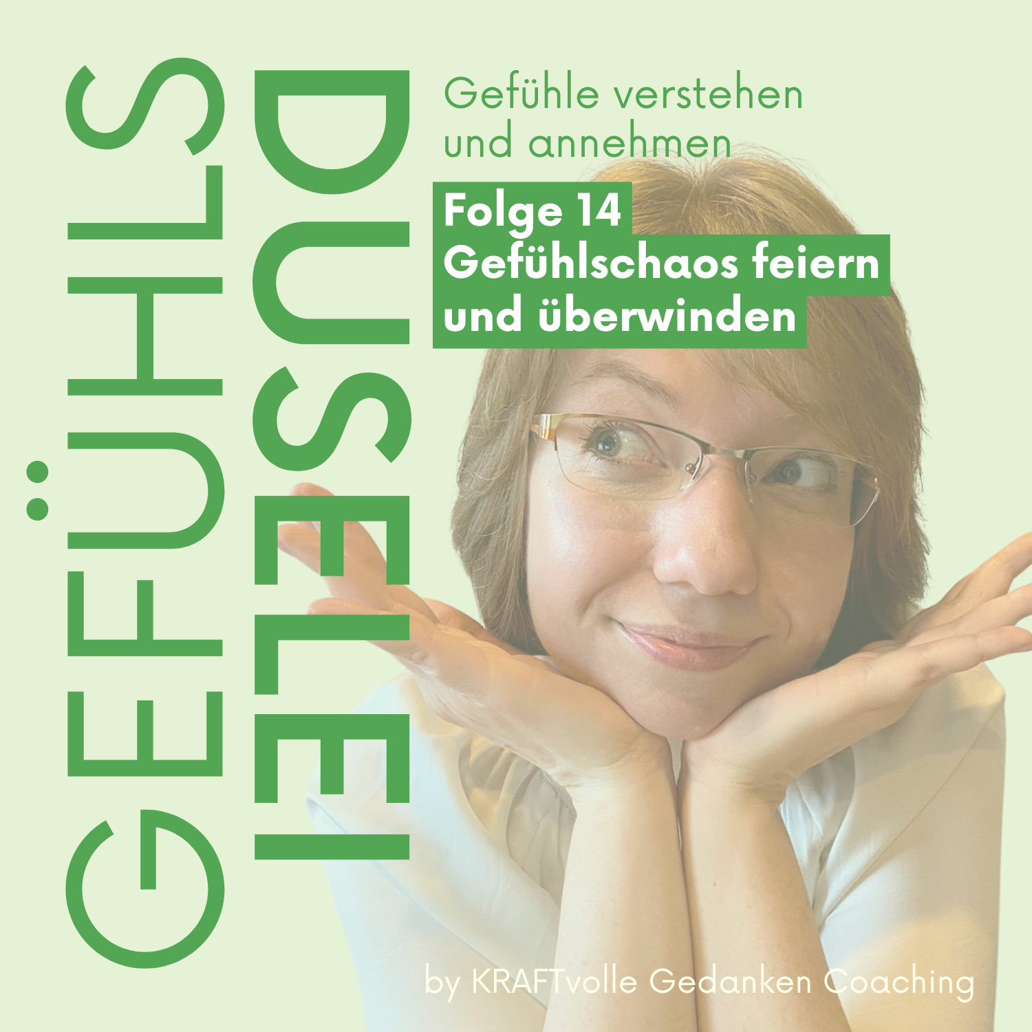 Folge 14 - Gefühlschaos überwinden: Dein Weg zu emotionaler Freiheit episode artwork