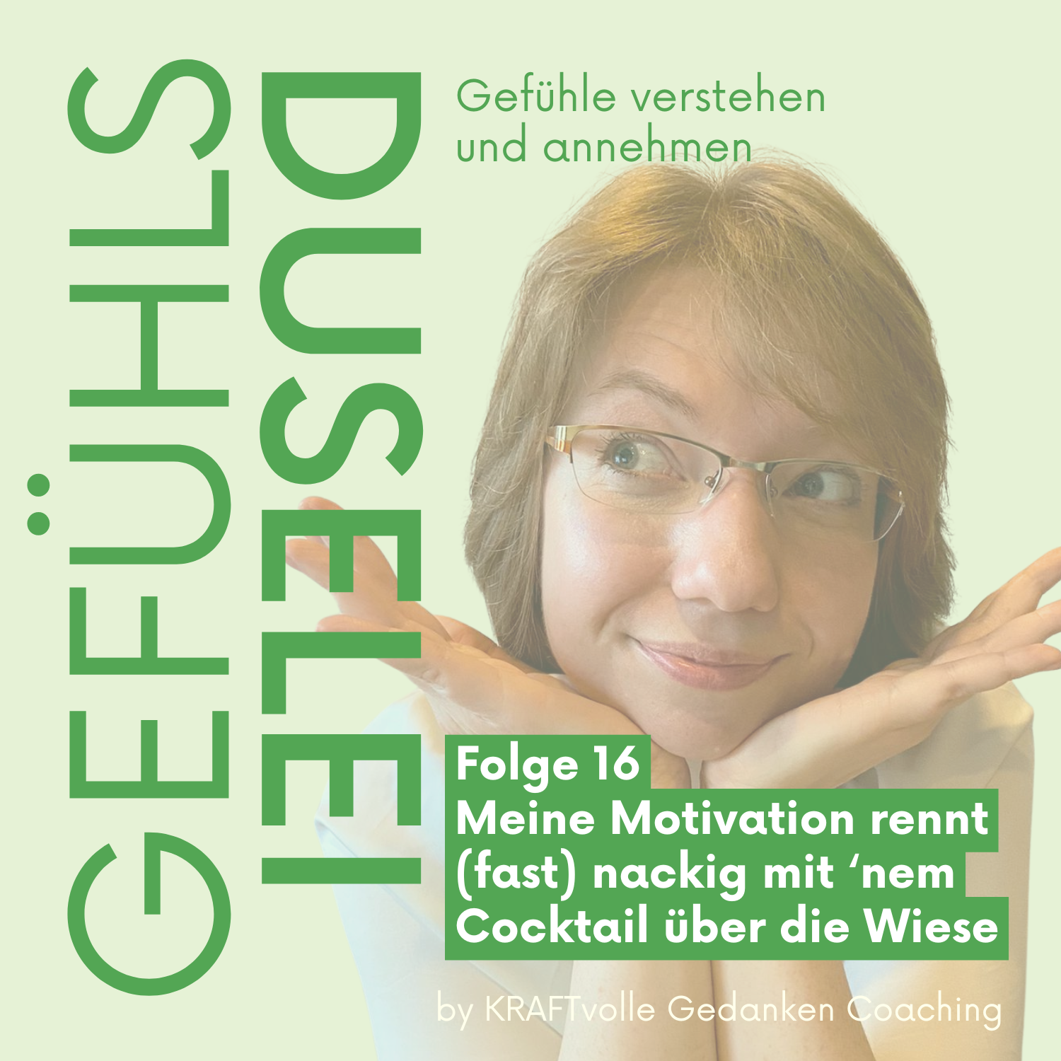 Folge 16 – Meine Motivation rennt (fast) nackig mit ‘nem Cocktail über die Wiese episode artwork
