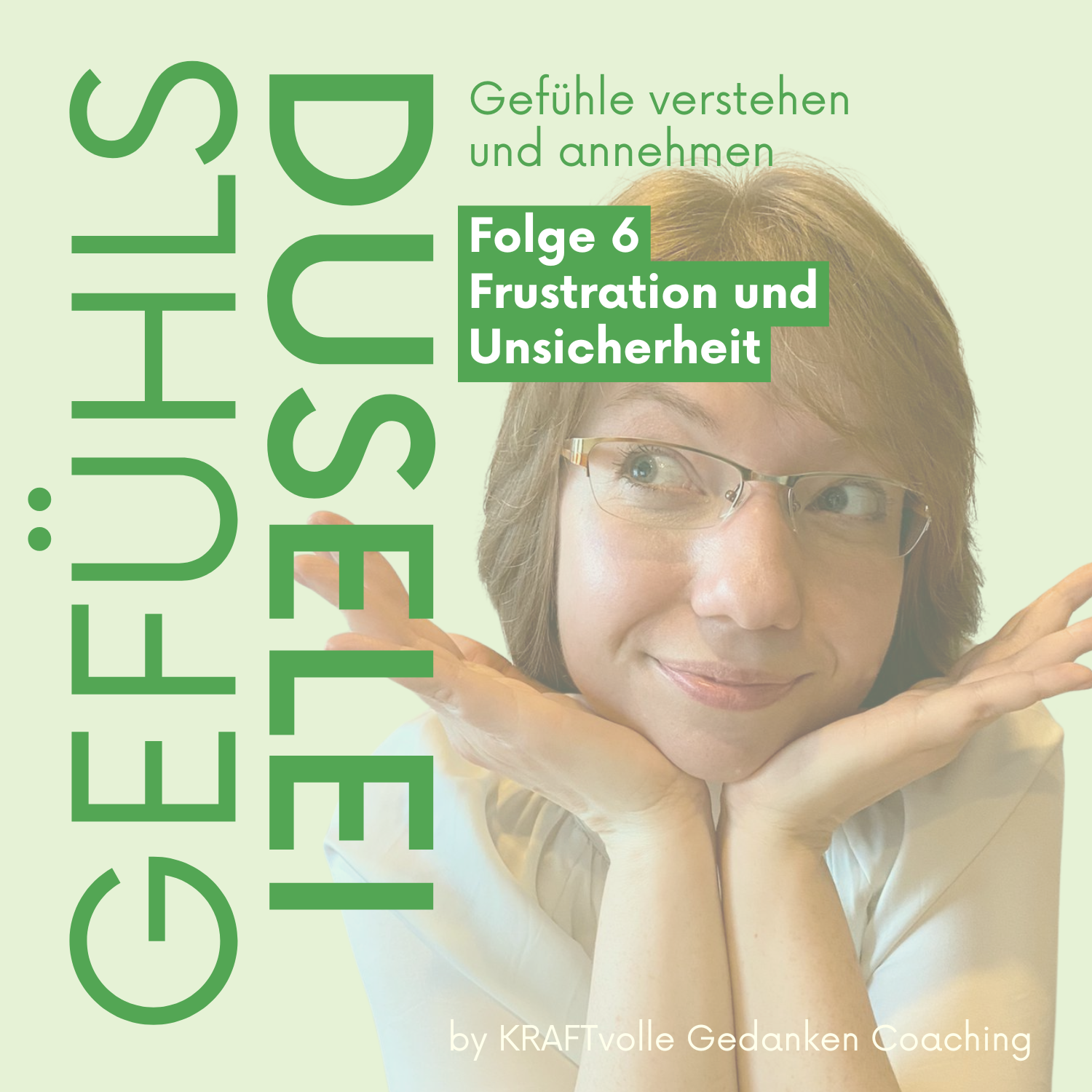 Folge 6 - Frustration und Unsicherheit episode artwork
