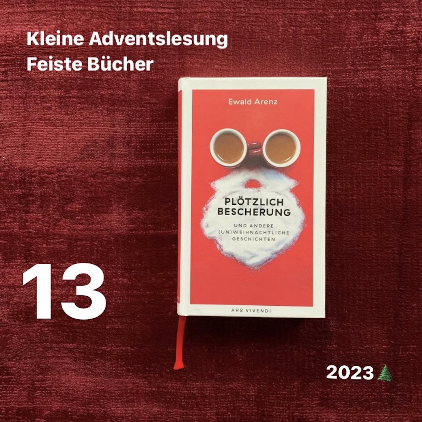 Feiste Bücher 104.13, Adventslesung: "Leise! Was liegt da im Schnee?" von Ewald Arenz episode artwork