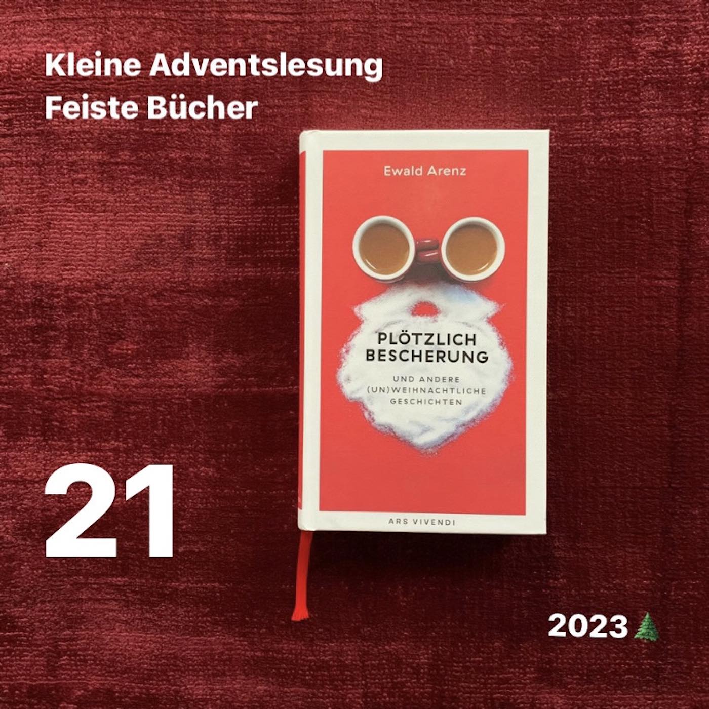 Feiste Bücher 104.21, Adventslesung: "Leise! Was liegt da im Schnee?" von Ewald Arenz episode artwork