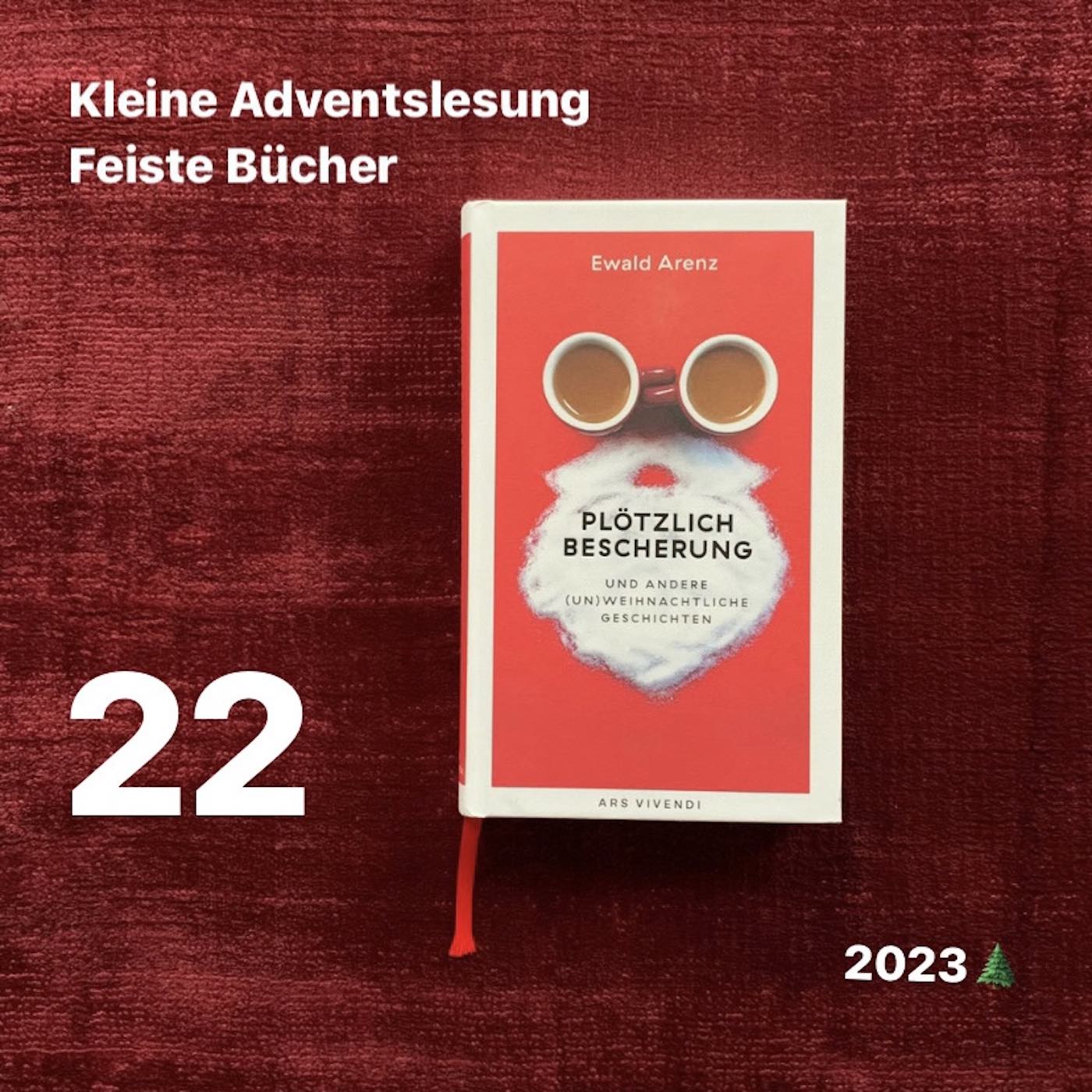 Feiste Bücher 104.22, Adventslesung: "Leise! Was liegt da im Schnee?" von Ewald Arenz episode artwork