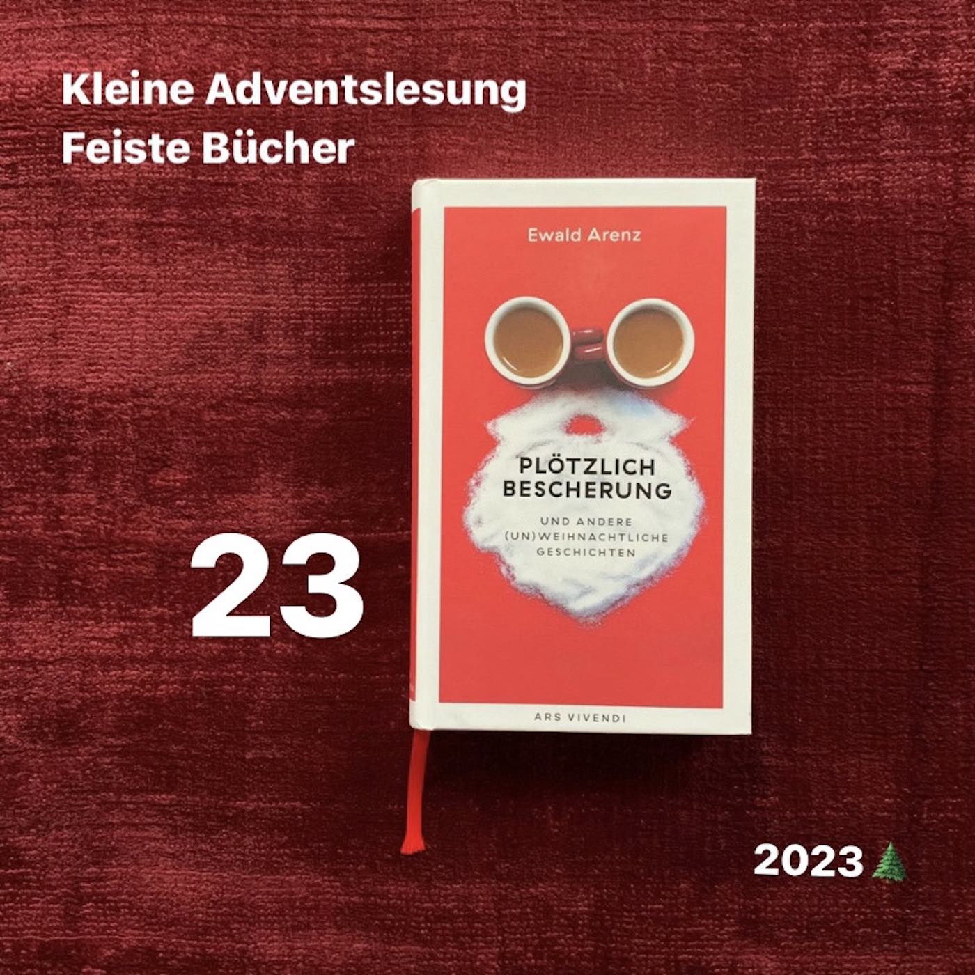 Feiste Bücher 104.23, Adventslesung: "Leise! Was liegt da im Schnee?" von Ewald Arenz episode artwork