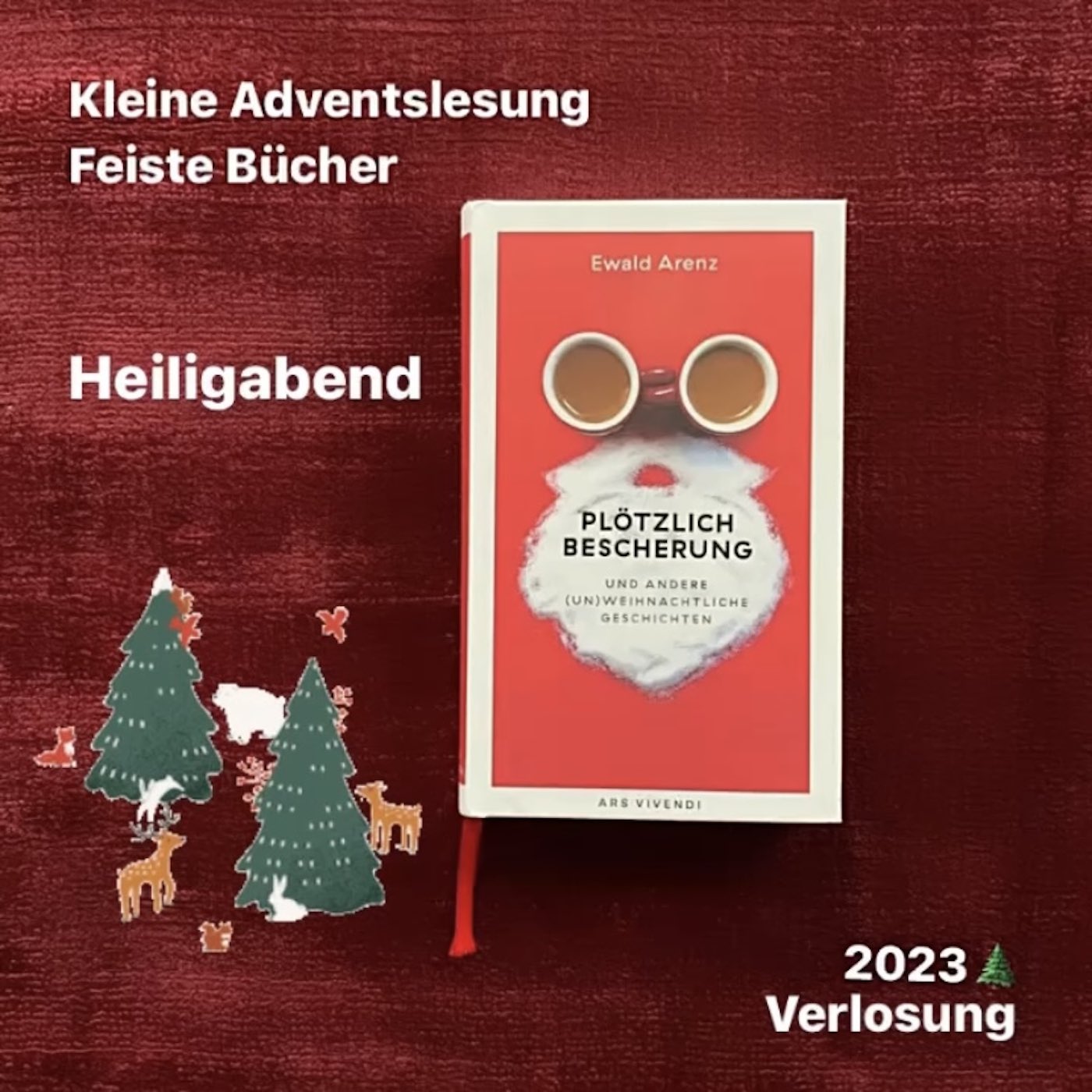 Feiste Bücher 104.gesamt, Adventslesung: "Leise! Was liegt da im Schnee?" von Ewald Arenz episode artwork
