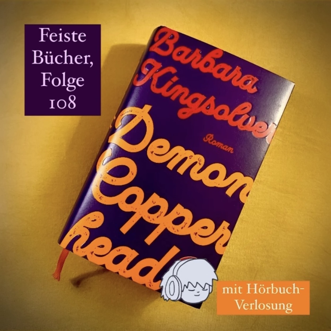 Feiste Bücher 108: "Demon Copperhead" von Barbara Kingsolver episode artwork