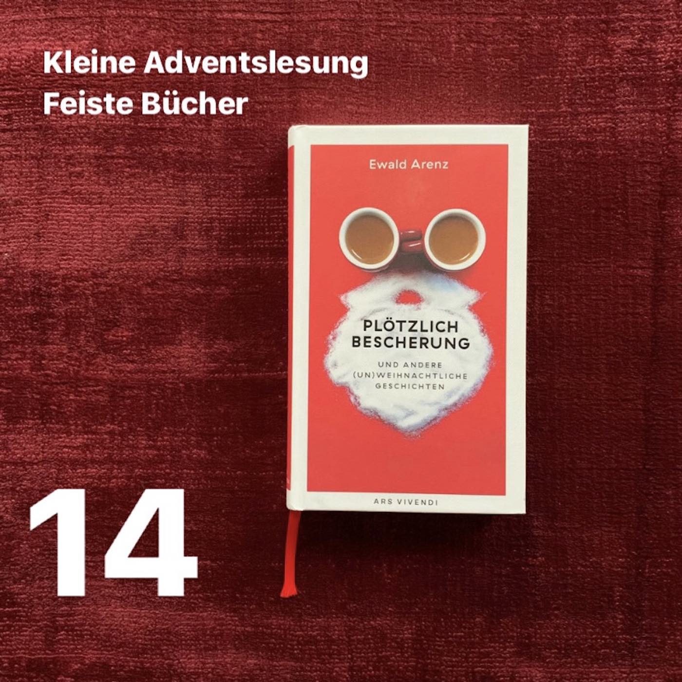 Feiste Bücher 86-14, Adventslesung: "Tannenbaum und Hundeglueck" von Ewald Arenz, aus: "Ploetzlich Bescherung" episode artwork