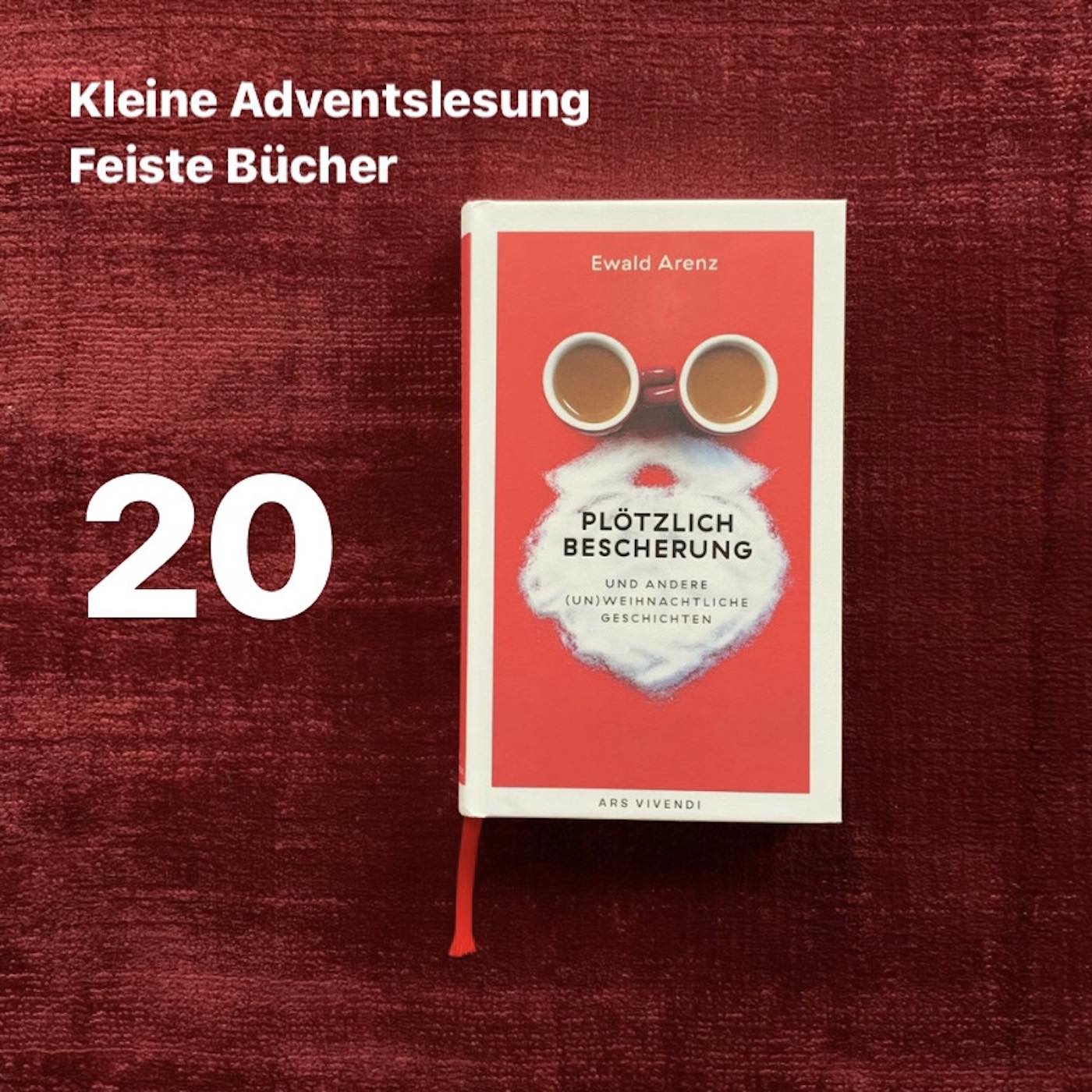 Feiste Bücher 86-20, Adventslesung: "Tannenbaum und Hundeglueck" von Ewald Arenz, aus: "Ploetzlich Bescherung" episode artwork
