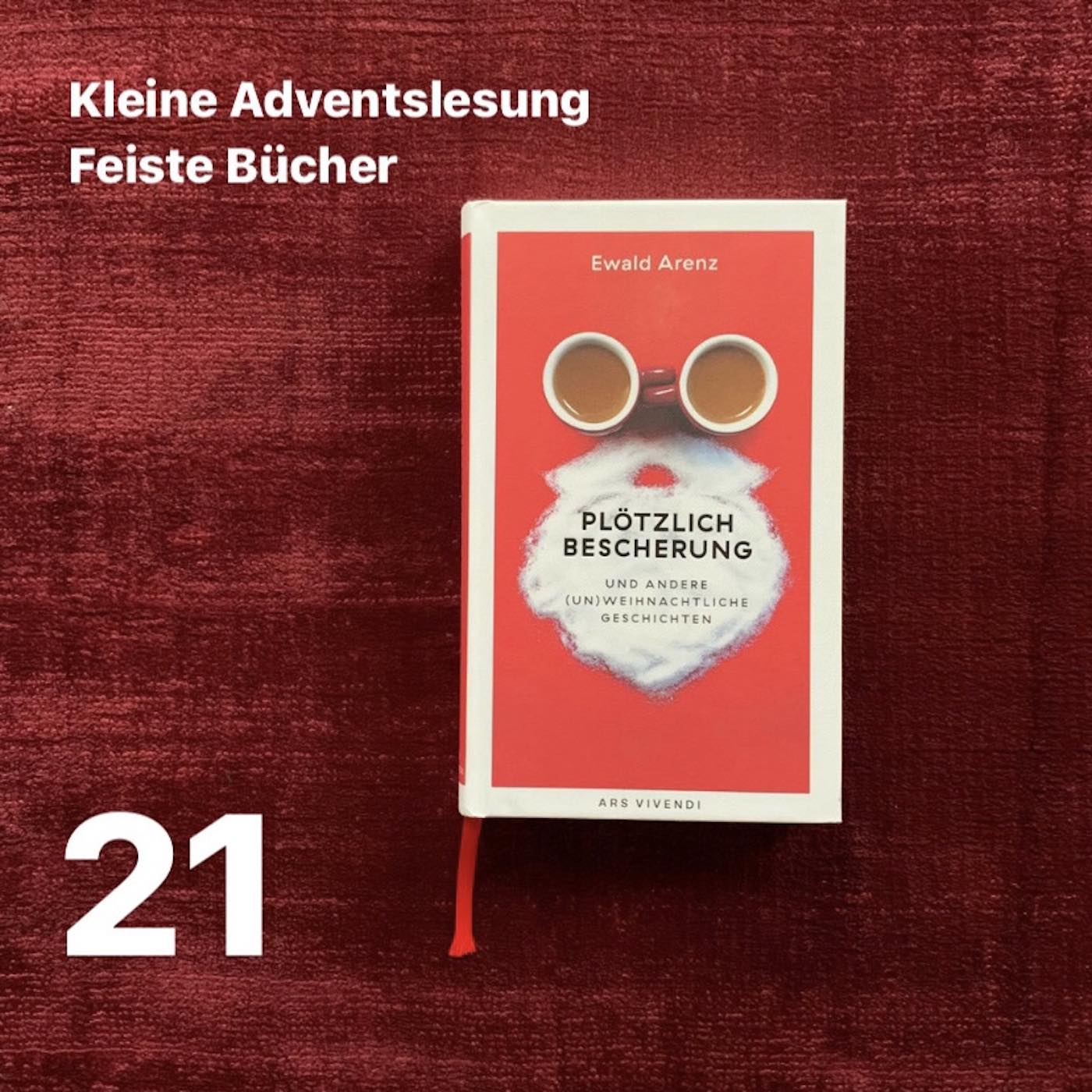 Feiste Bücher 86-21, Adventslesung: "Tannenbaum und Hundeglueck" von Ewald Arenz, aus: "Ploetzlich Bescherung" episode artwork