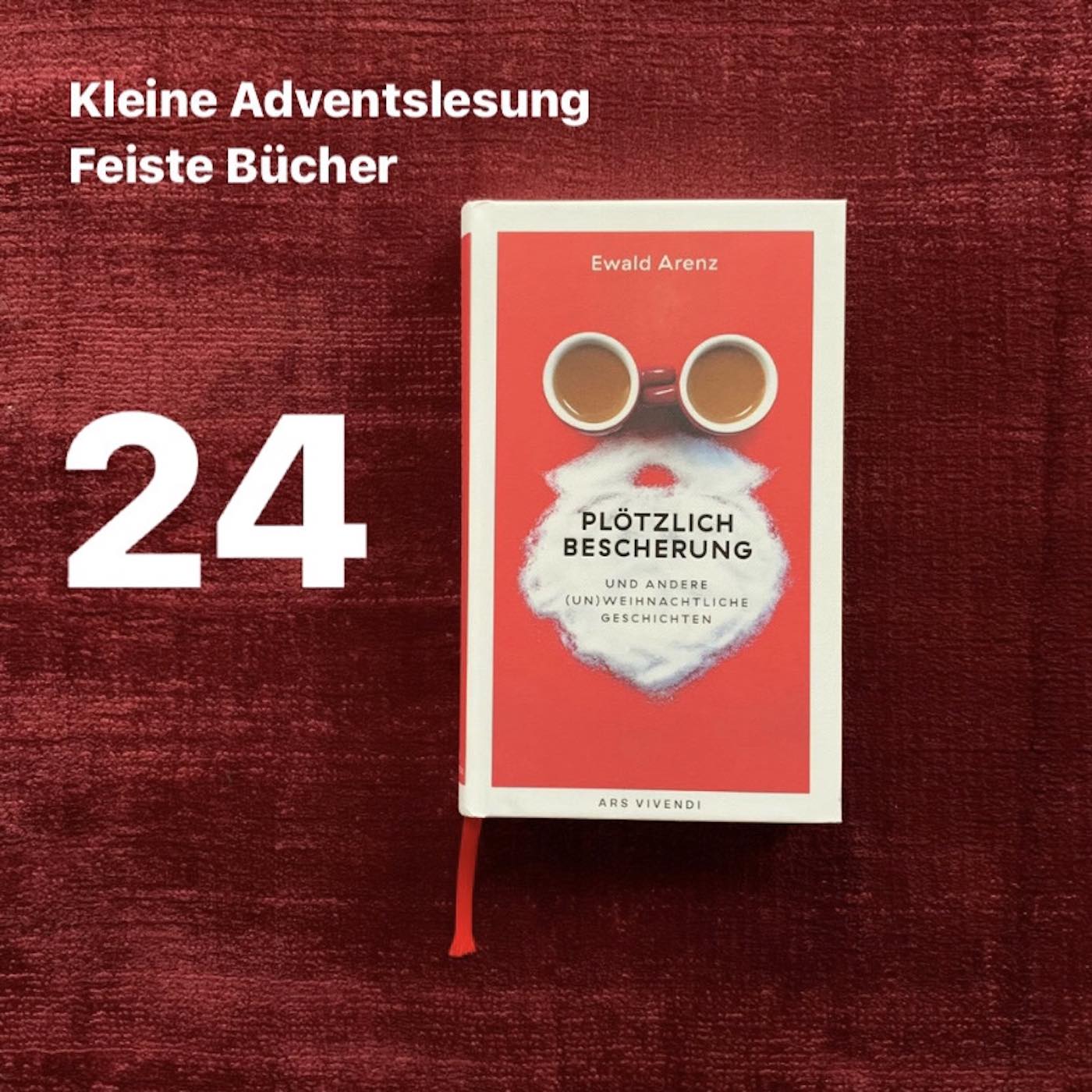 Feiste Bücher 86-24, Adventslesung: "Tannenbaum und Hundeglueck" von Ewald Arenz, aus: "Ploetzlich Bescherung" episode artwork