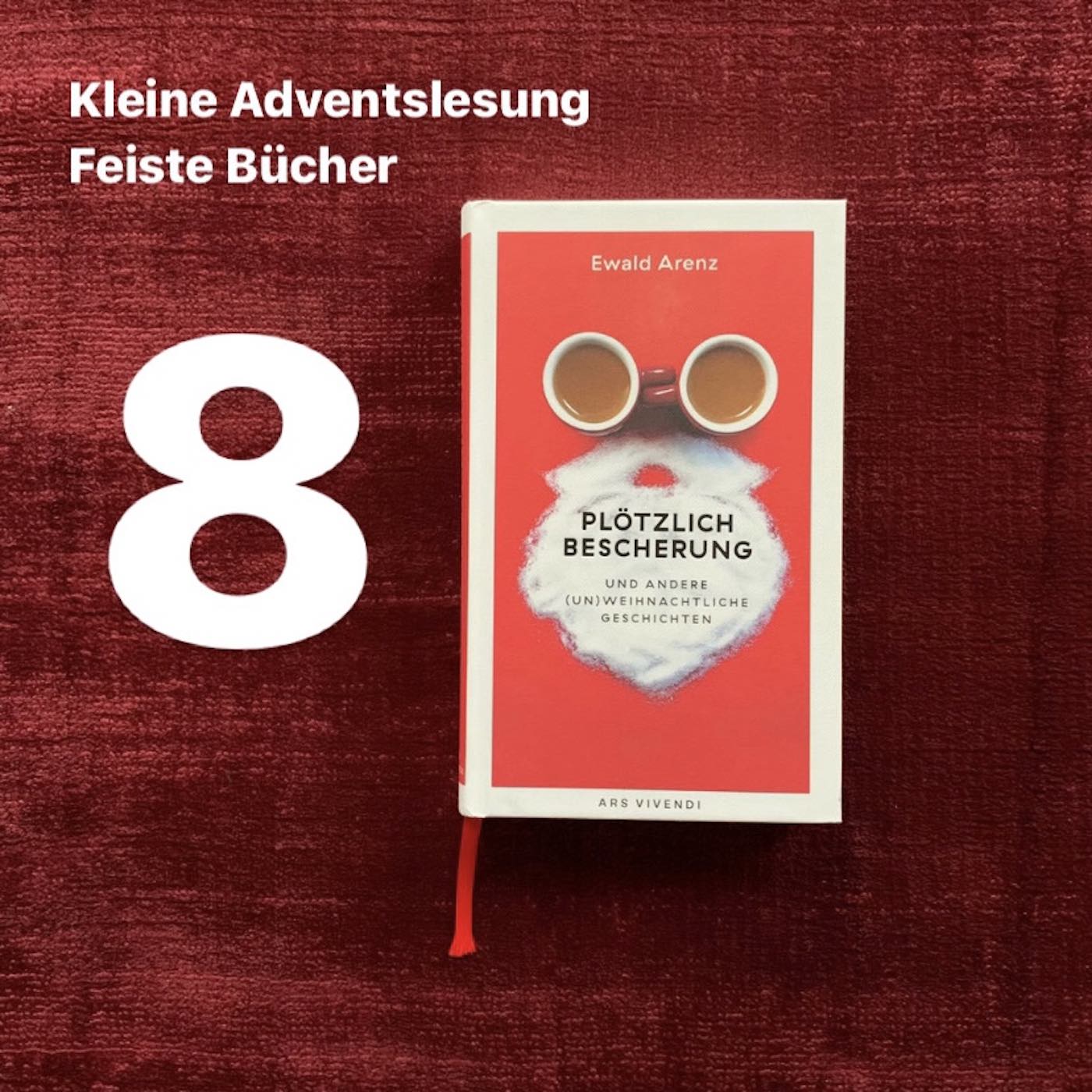Feiste Bücher 86-8, Adventslesung: "Tannenbaum und Hundeglueck" von Ewald Arenz, aus: "Ploetzlich Bescherung" episode artwork
