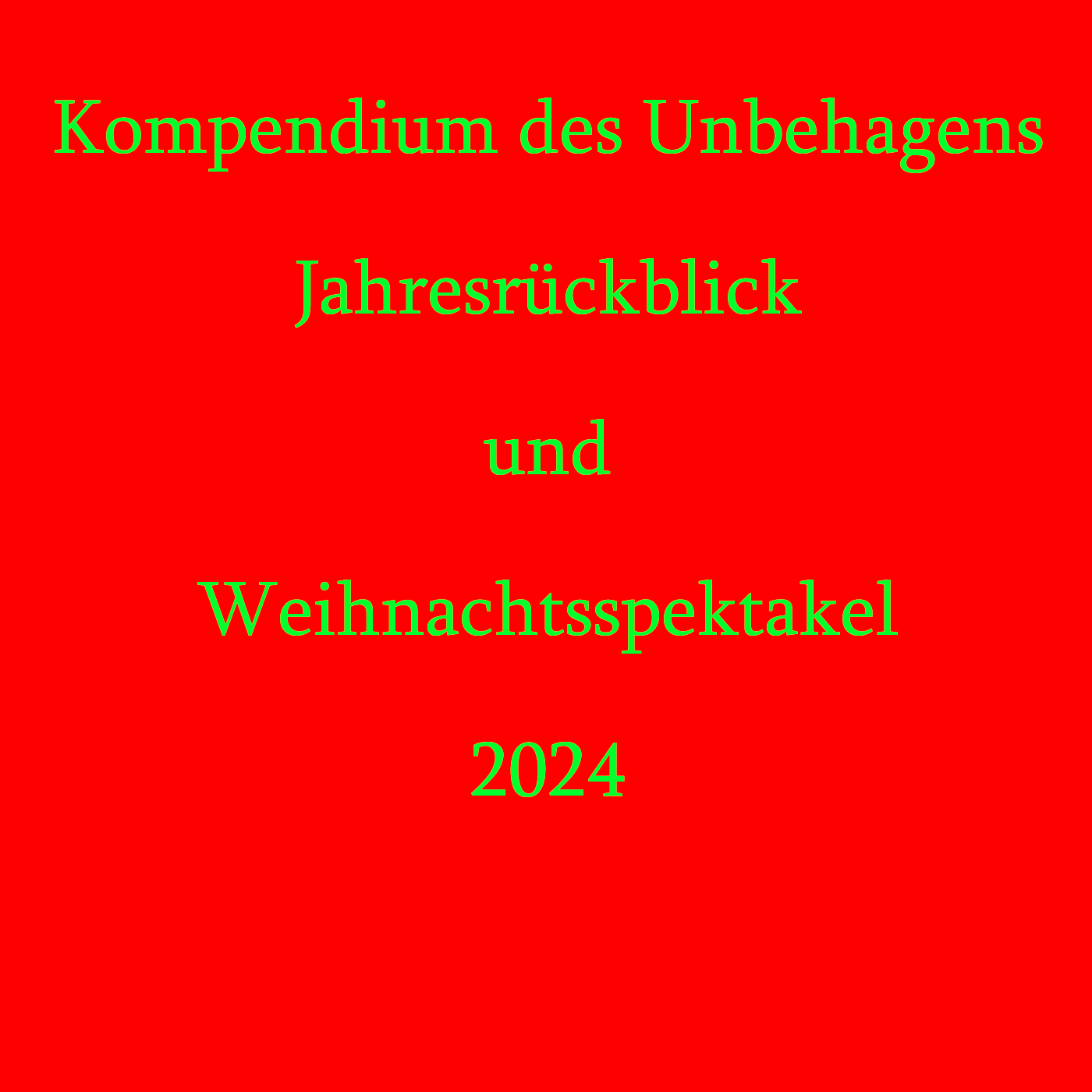 #247: Jahresrückblick und Weihnachtsspektakel Teil 1: Und dann sind aber seine Eier weg