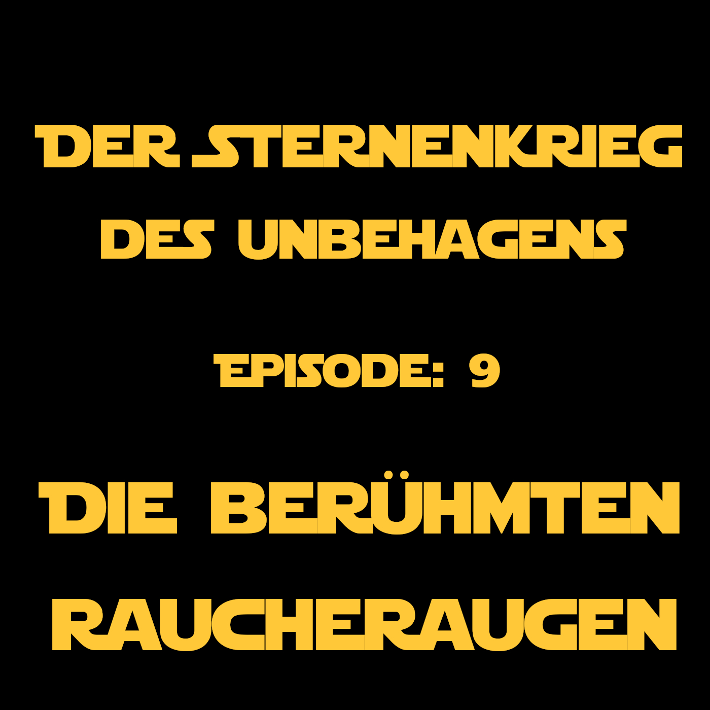 SKdU 09: Die berühmten Raucheraugen
