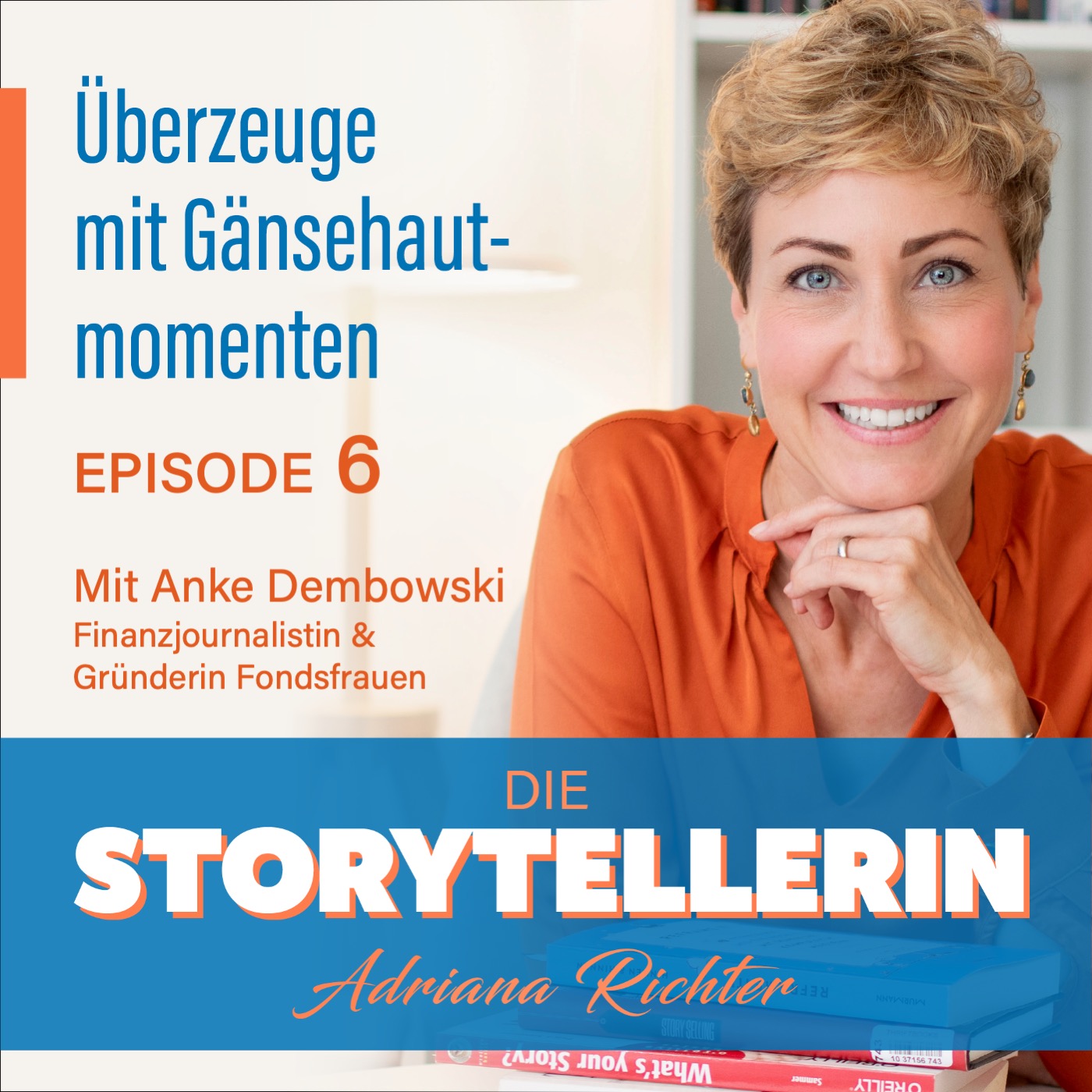 Einfach machen - Warum weniger manchmal mehr ist im Storytelling! mit Anke Dembowski episode artwork