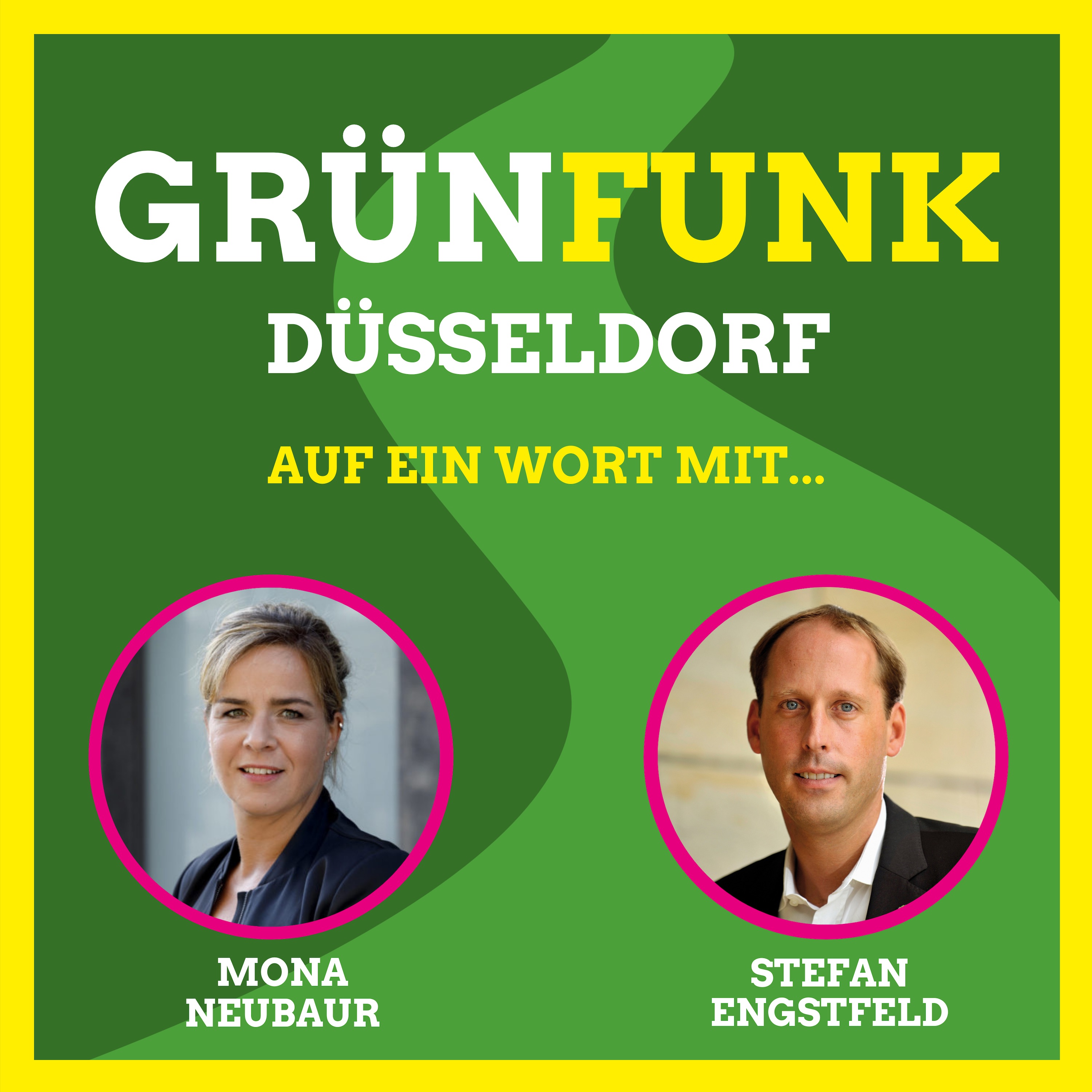 Auf ein Wort mit Mona Neubaur und Stefan Engstfeld episode artwork