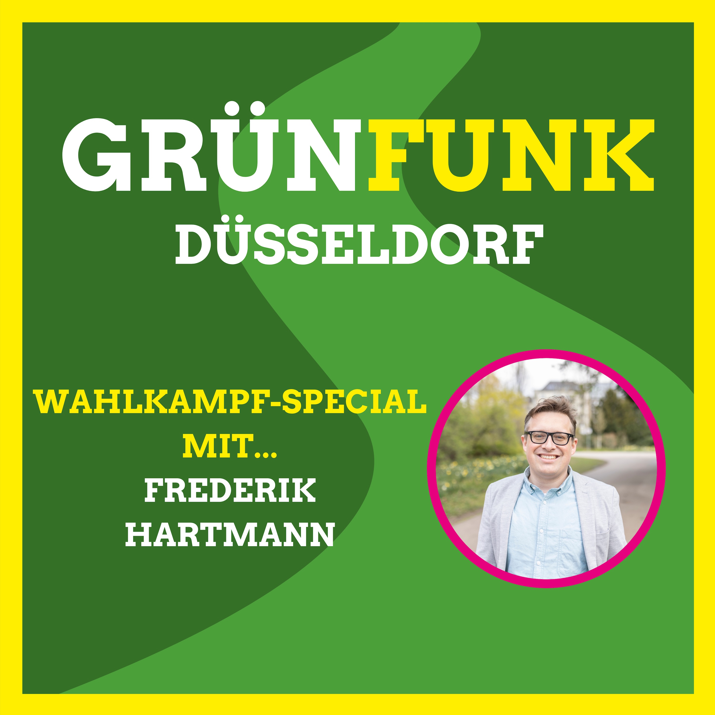 Wahlkampf-Special mit Frederik Hartmann episode artwork