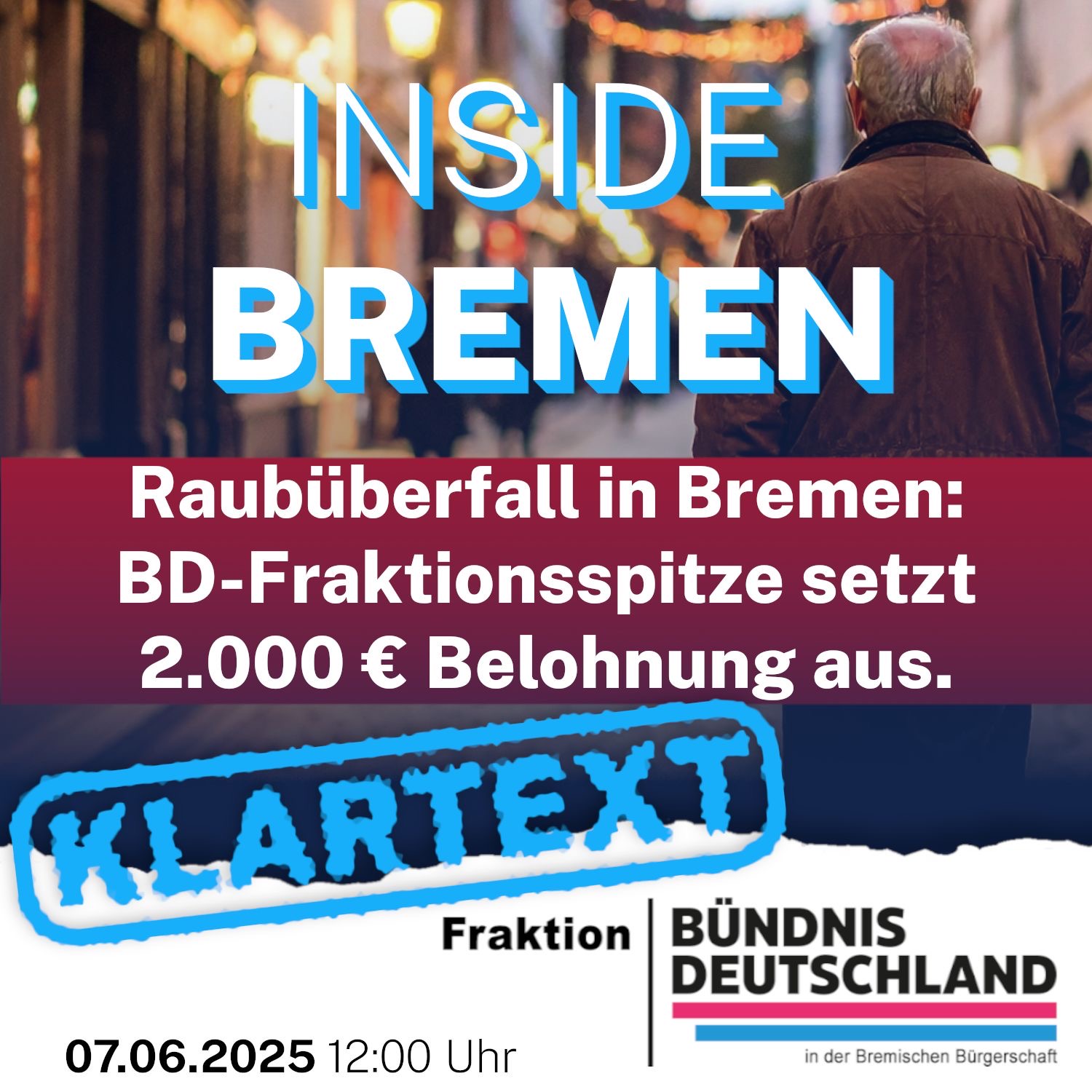 Raubüberfall in Bremen: BD-Fraktionsspitze setzt 2000 € Belohnung aus. episode artwork