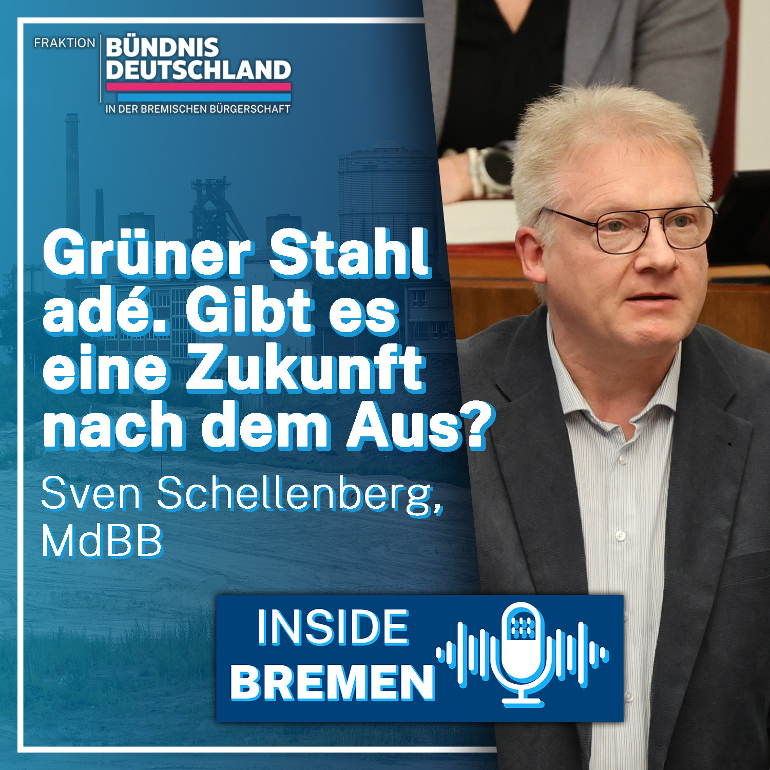 Grüner Stahl adé. Gibt es eine Zukunft nach dem Aus? episode artwork
