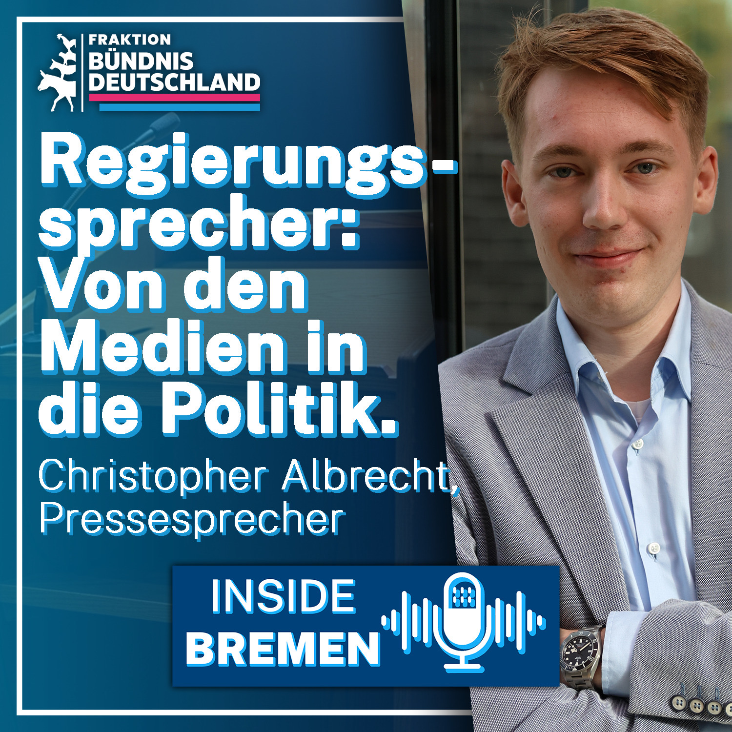 Regierungssprecher: Von den Medien in die Politik. episode artwork