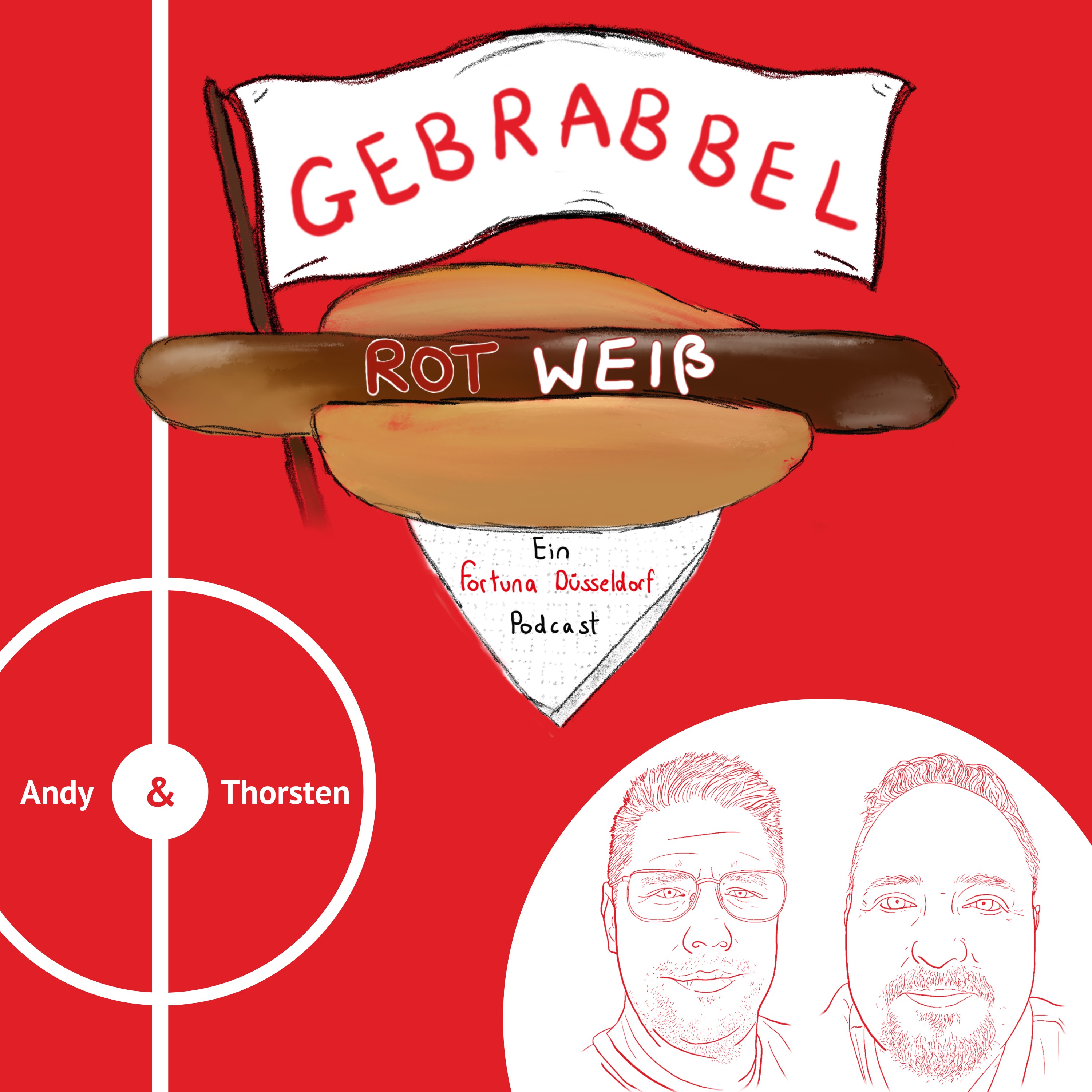 Gebrabbel Rot Weiß - ein Fortuna Düsseldorf Independent Podcast