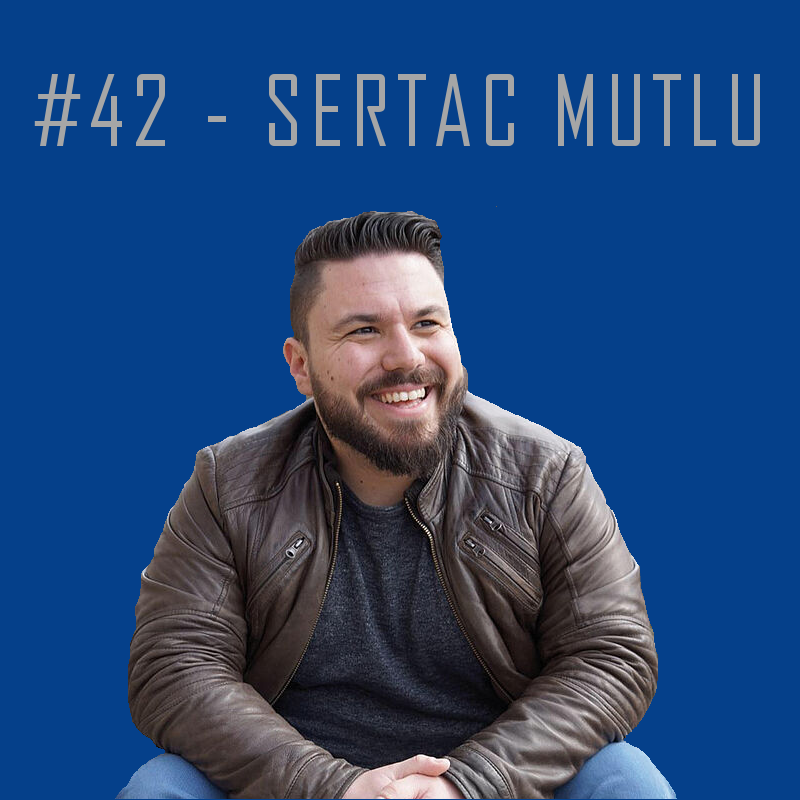Sertaç Mutlu: Freundlichkeit und Ehrlichkeit episode artwork