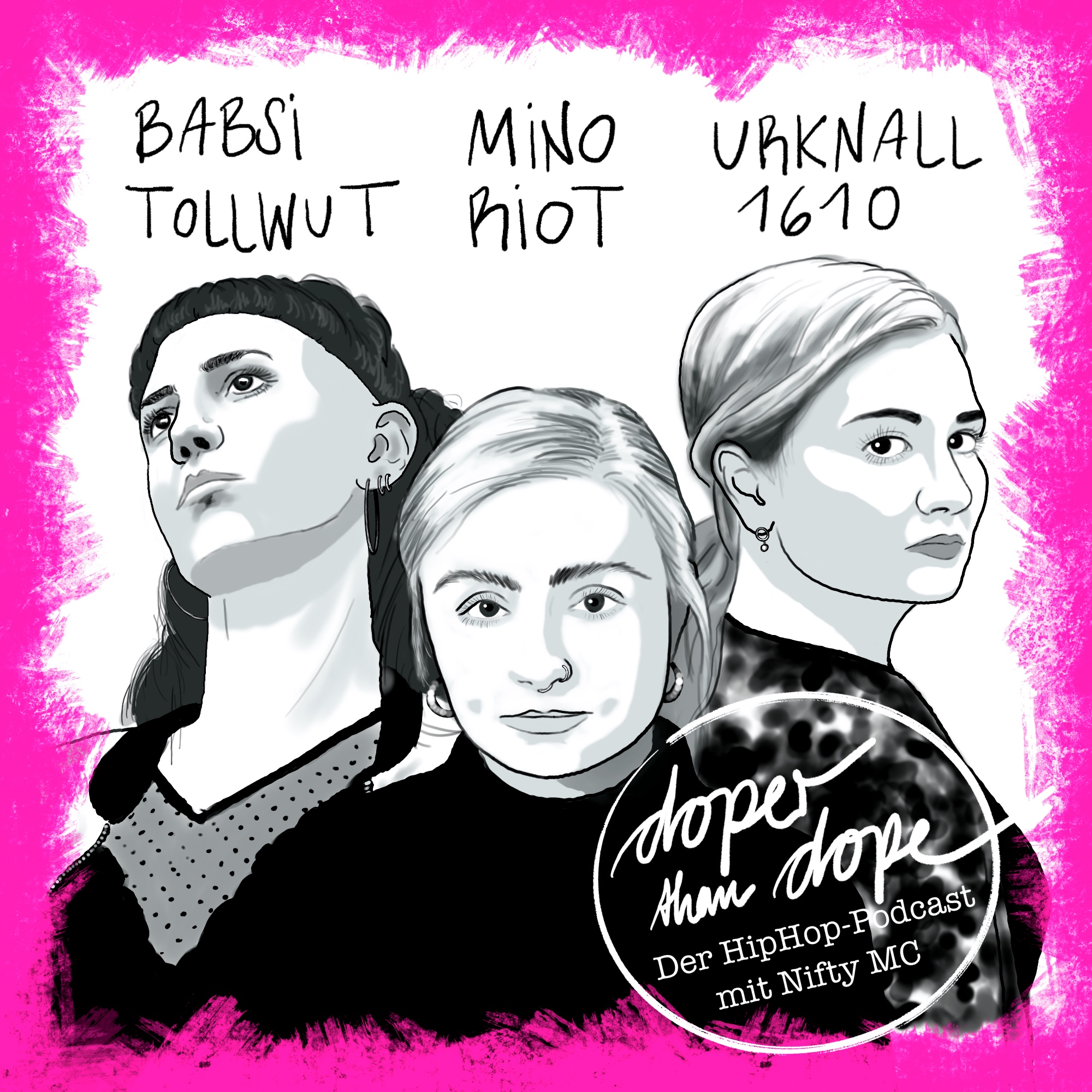 #004 Rewind: Babsi Tollwut Mino Riot Urknall1610 im Interview 2021 episode artwork